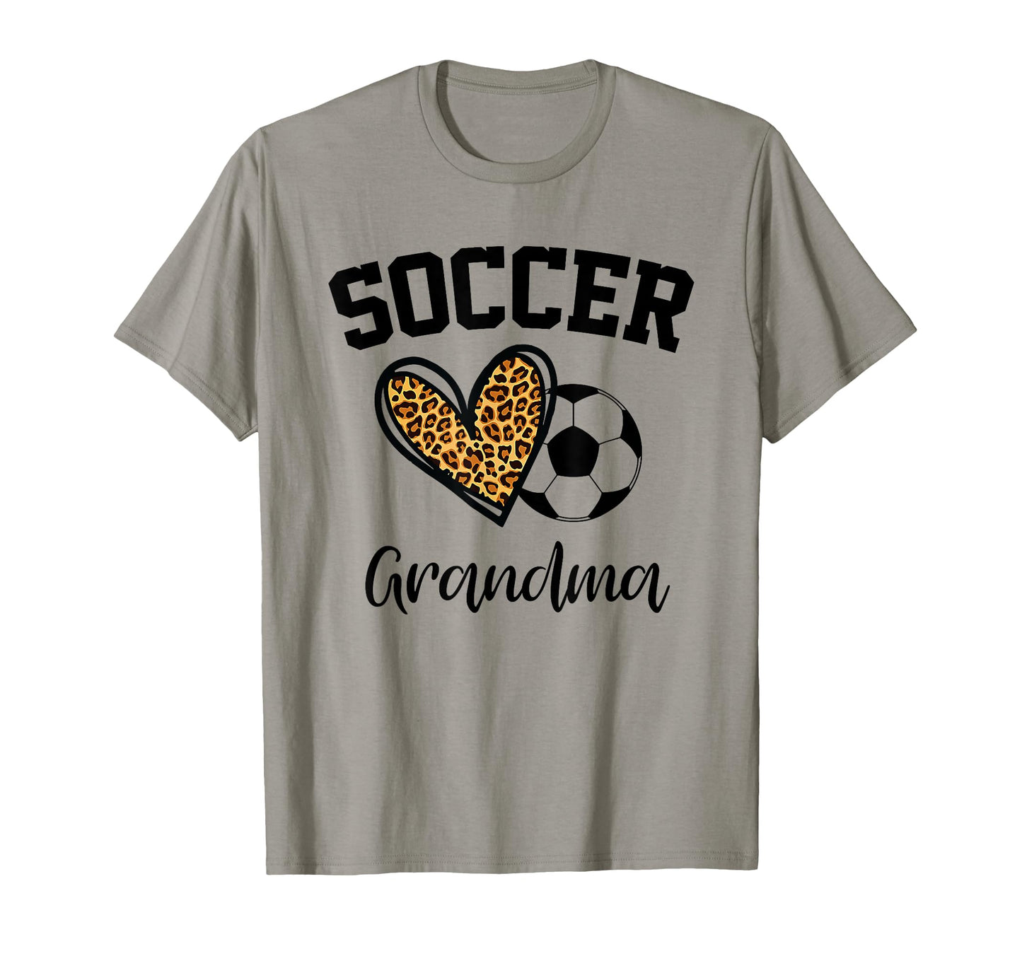 Soccer Grandma Leopard Heart Funny T-Shirt - Novelty Apparel Men Women - T-Shirt, Sweatshirt, Hoodie