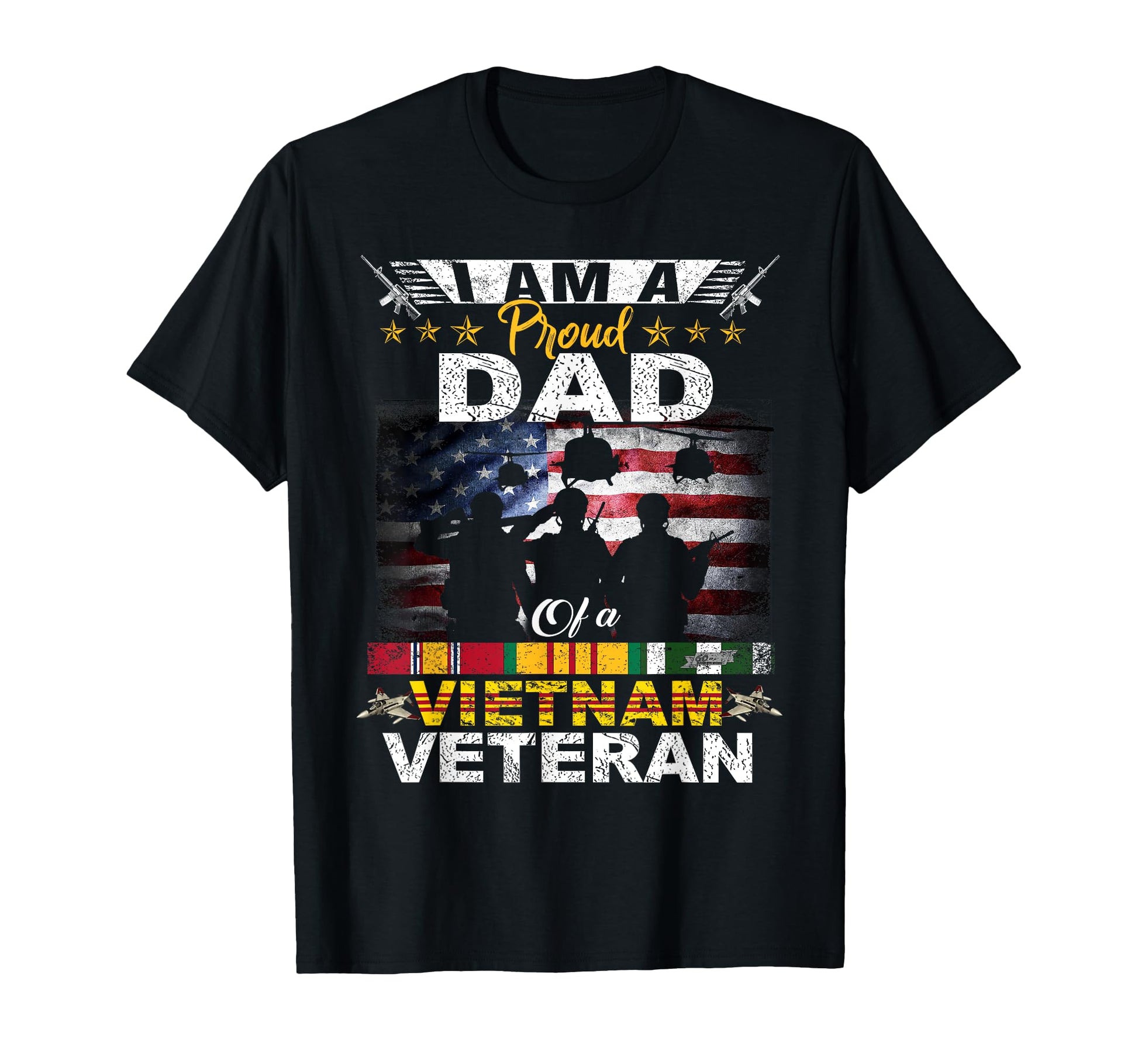 Proud Dad Vietnam Veteran Us Flag T-Shirt - Unique Graphic Unisex - T-Shirt, Sweatshirt, Hoodie