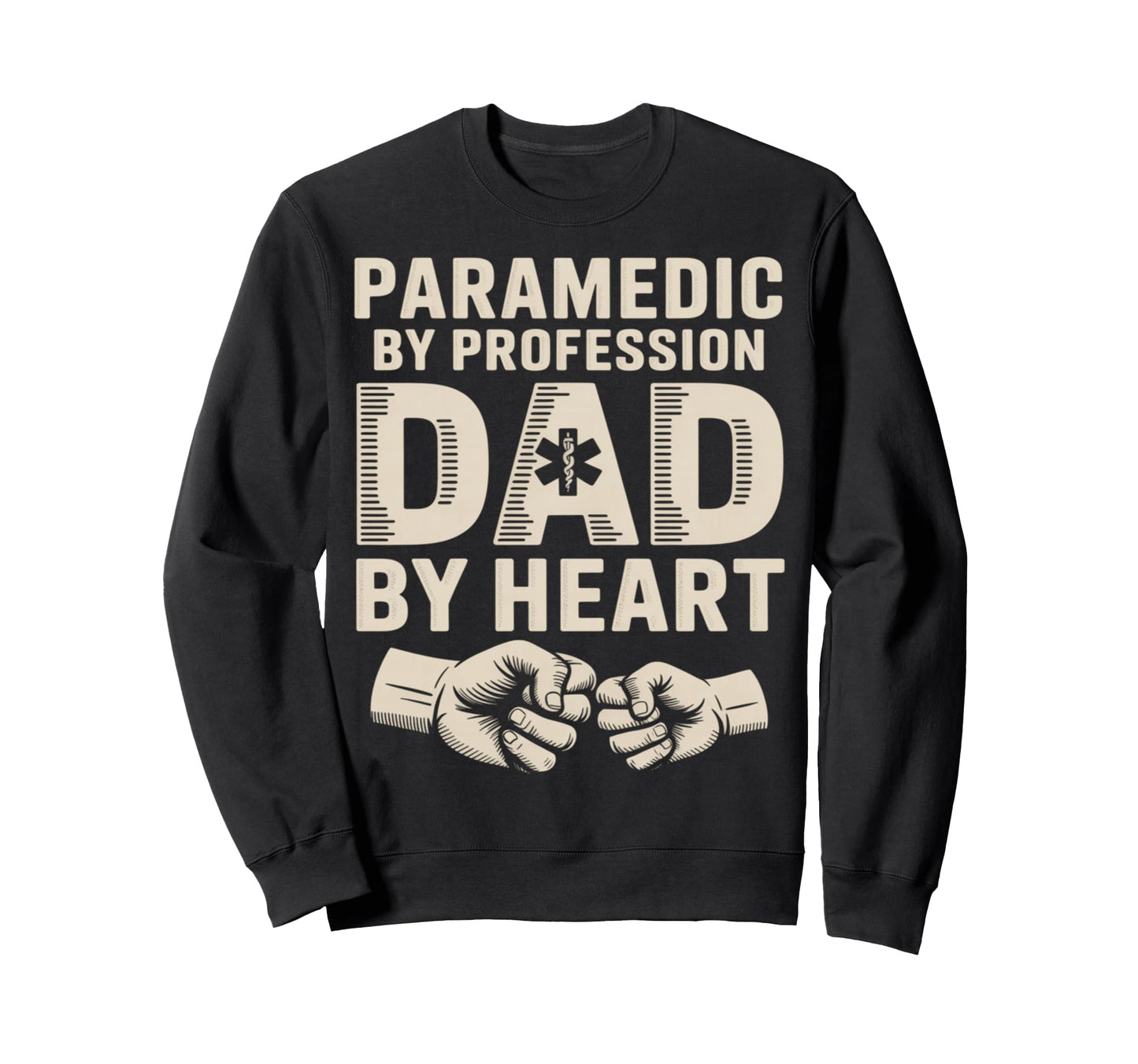 Paramedic Profession Dad Heart Sweatshirt - Trendy Graphic Men Women - T-Shirt, Sweatshirt, Hoodie