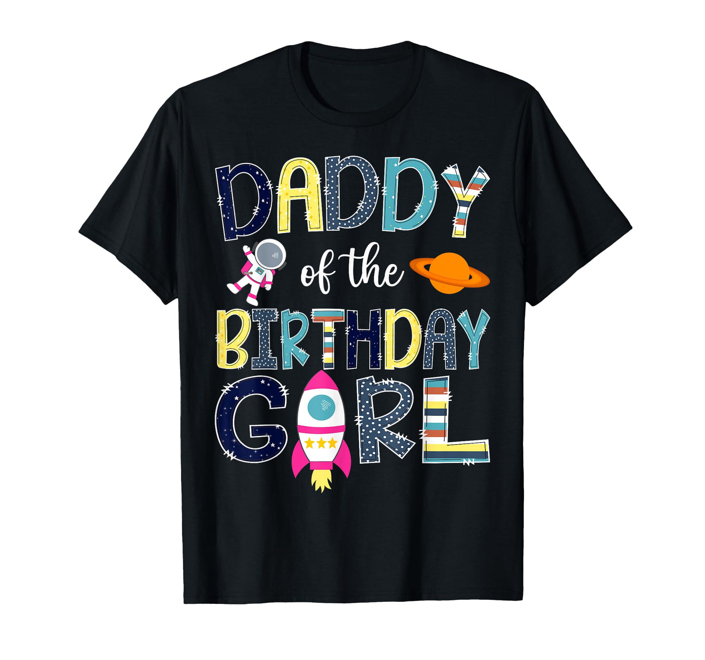 Daddy Birthday Space Astronaut T-Shirt - Custom Art Print for Adults - T-Shirt, Sweatshirt, Hoodie