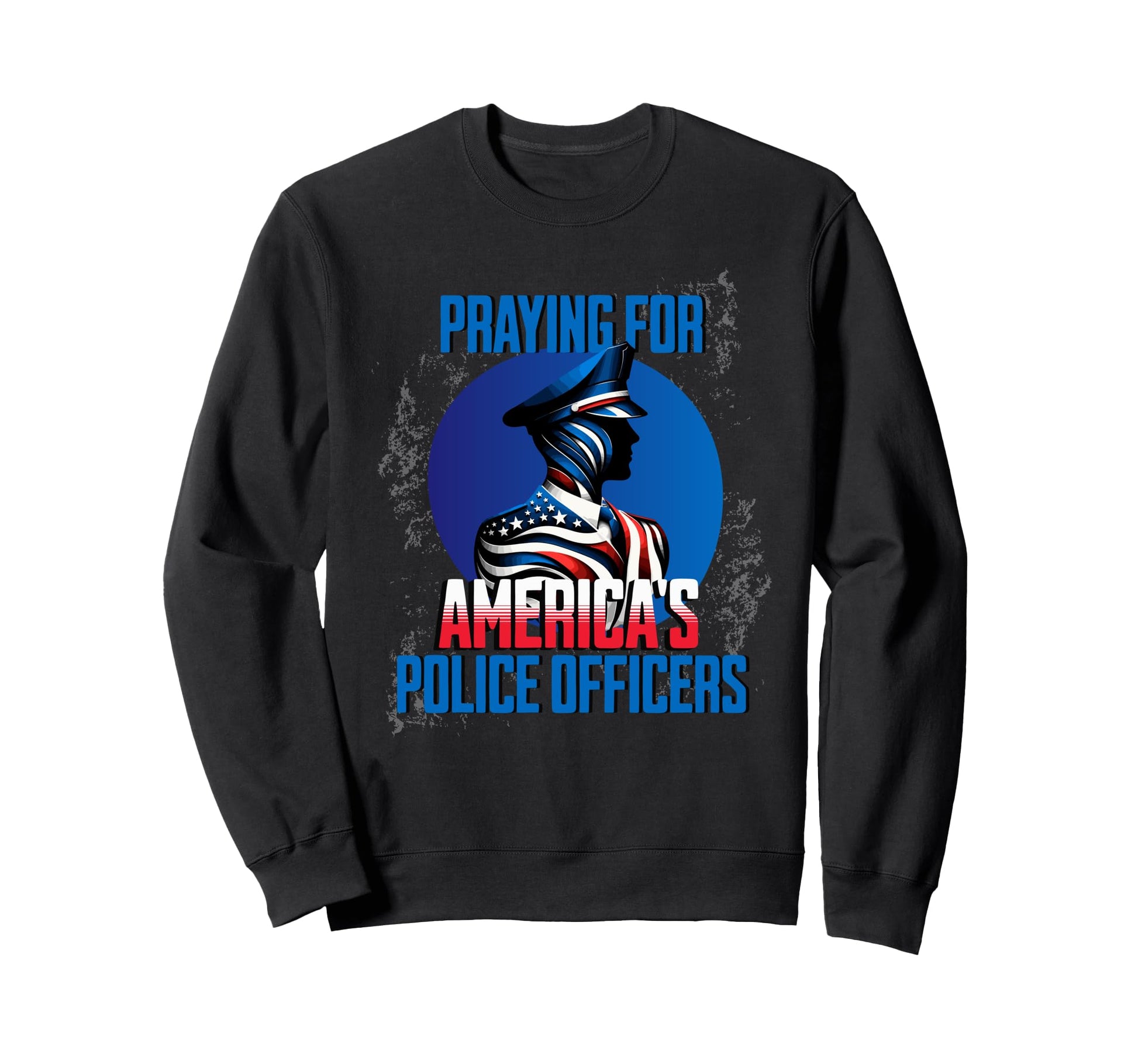 Praying Americas Police Officers Sweatshirt - Novelty Apparel for Adults - T-Shirt, Sweatshirt, Hoodie