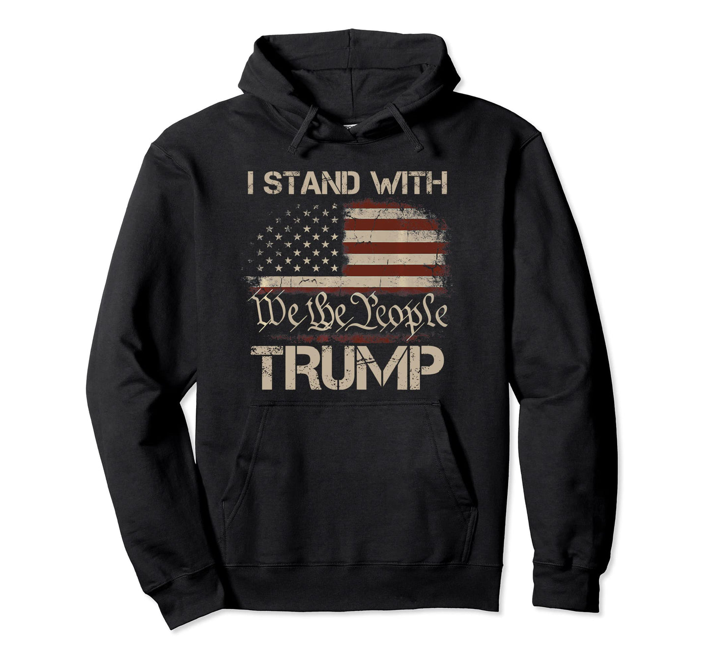 I Stand Trump American Flag Usa Hoodie - Graphic Print Men Women - T-Shirt, Sweatshirt, Hoodie