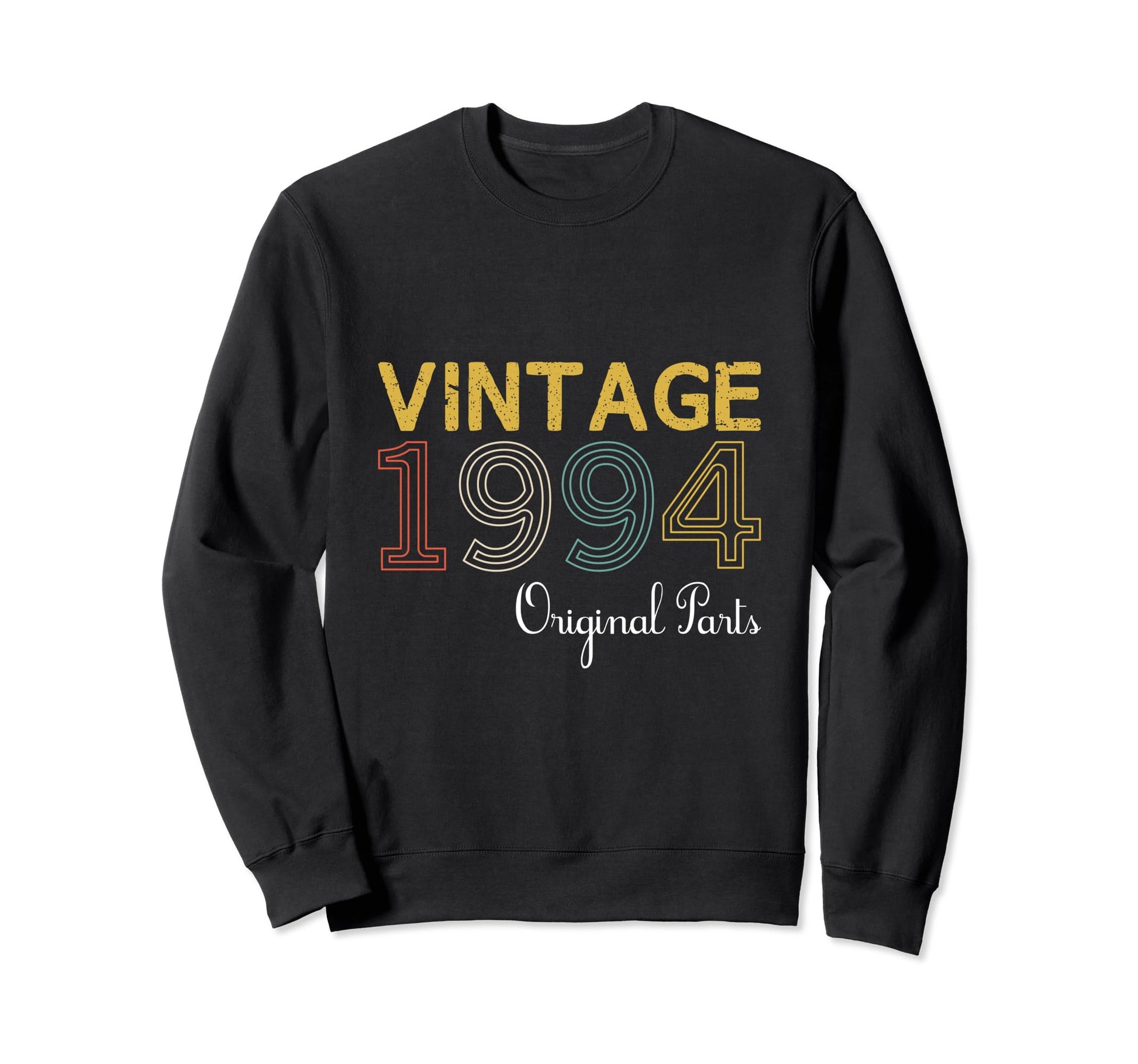 Year 1994 Gift Birthday Mom Dad Sweatshirt - Custom Art Print for Adults - T-Shirt, Sweatshirt, Hoodie