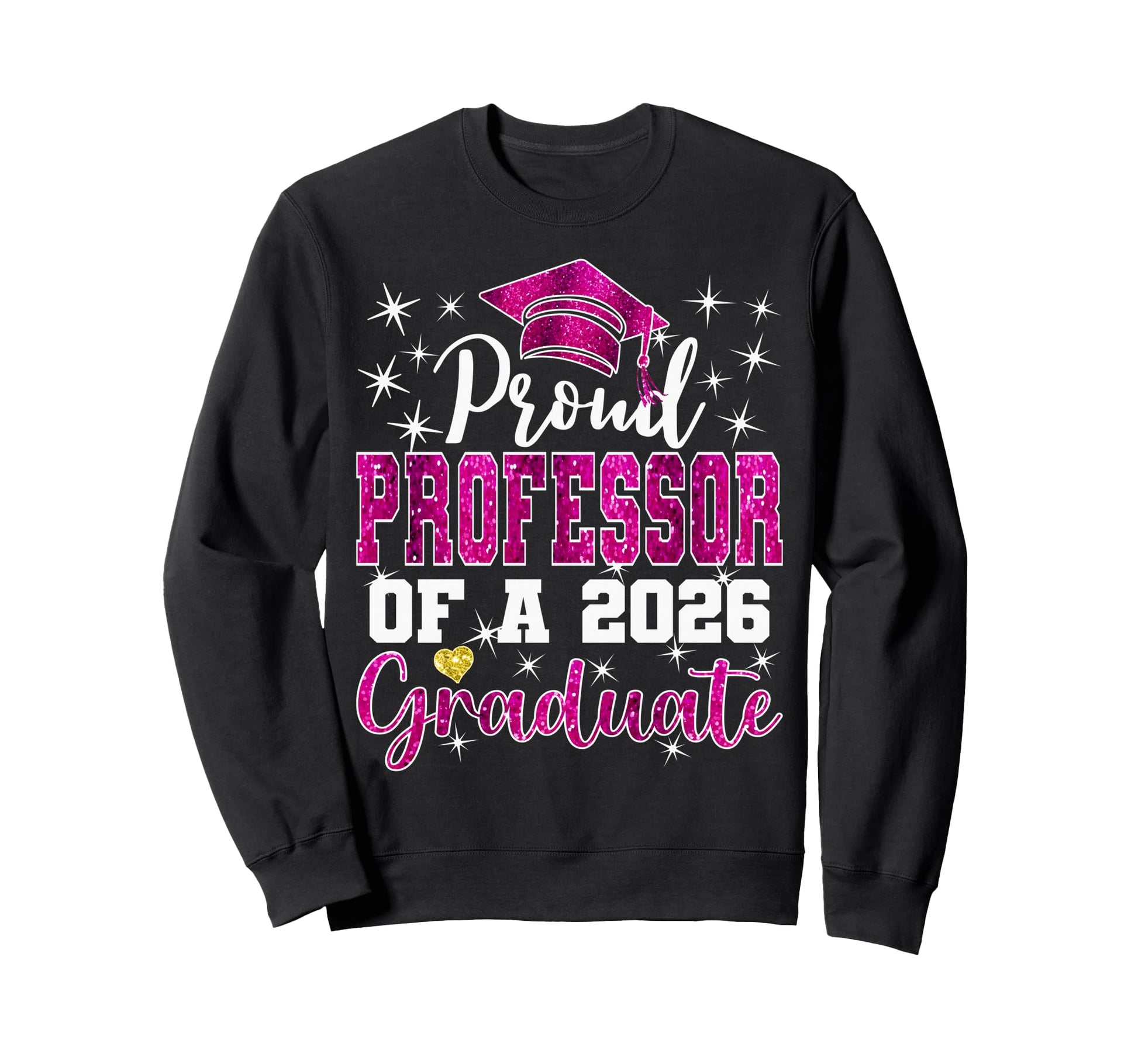 Super Proud Professor 2026 Sweatshirt - Aesthetic Graphic for Adults - T-Shirt, Sweatshirt, Hoodie