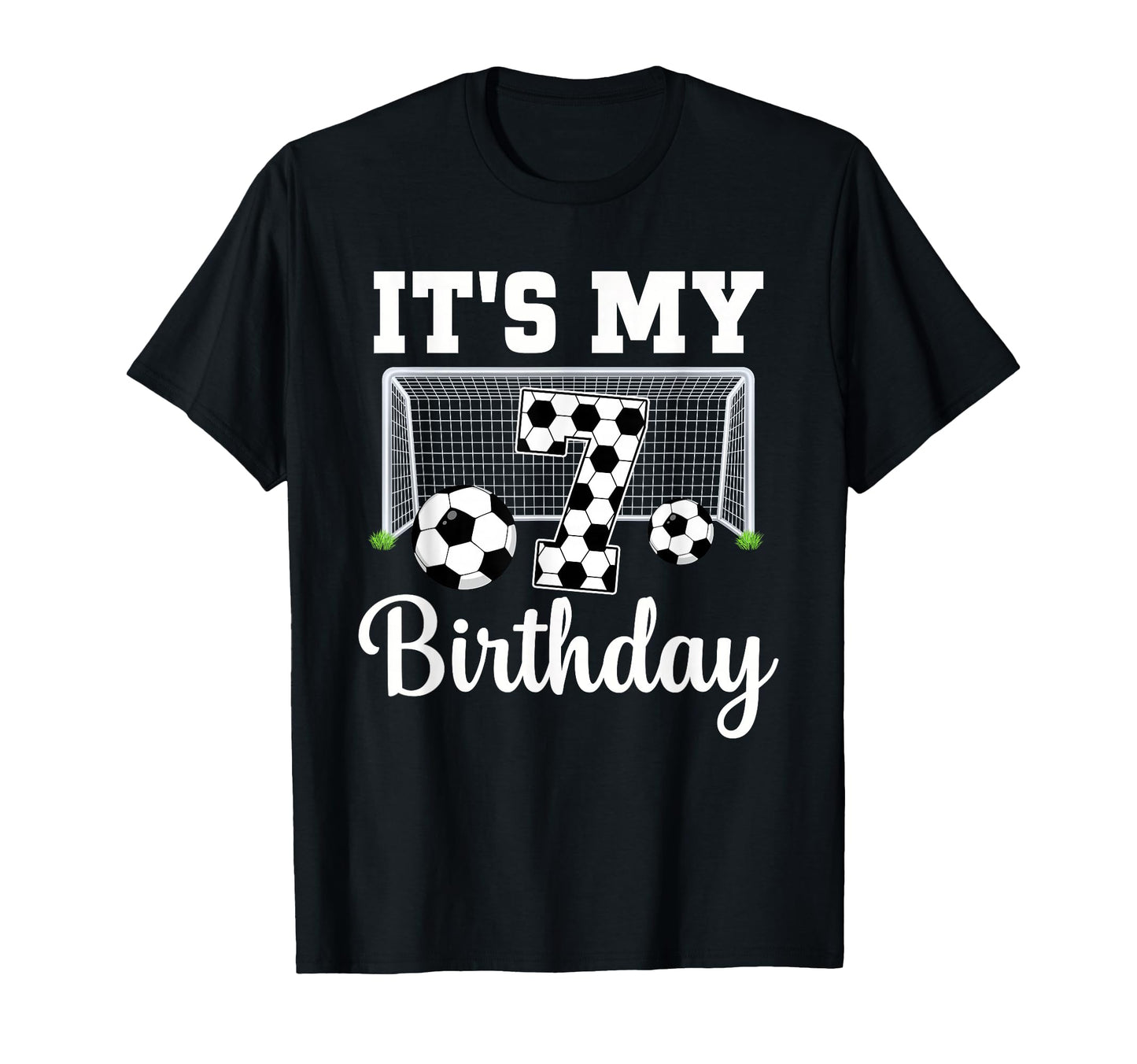Its My 7Th Birthday Soccer 7 Year Old T-Shirt - Graphic Print Men Women - T-Shirt, Sweatshirt, Hoodie