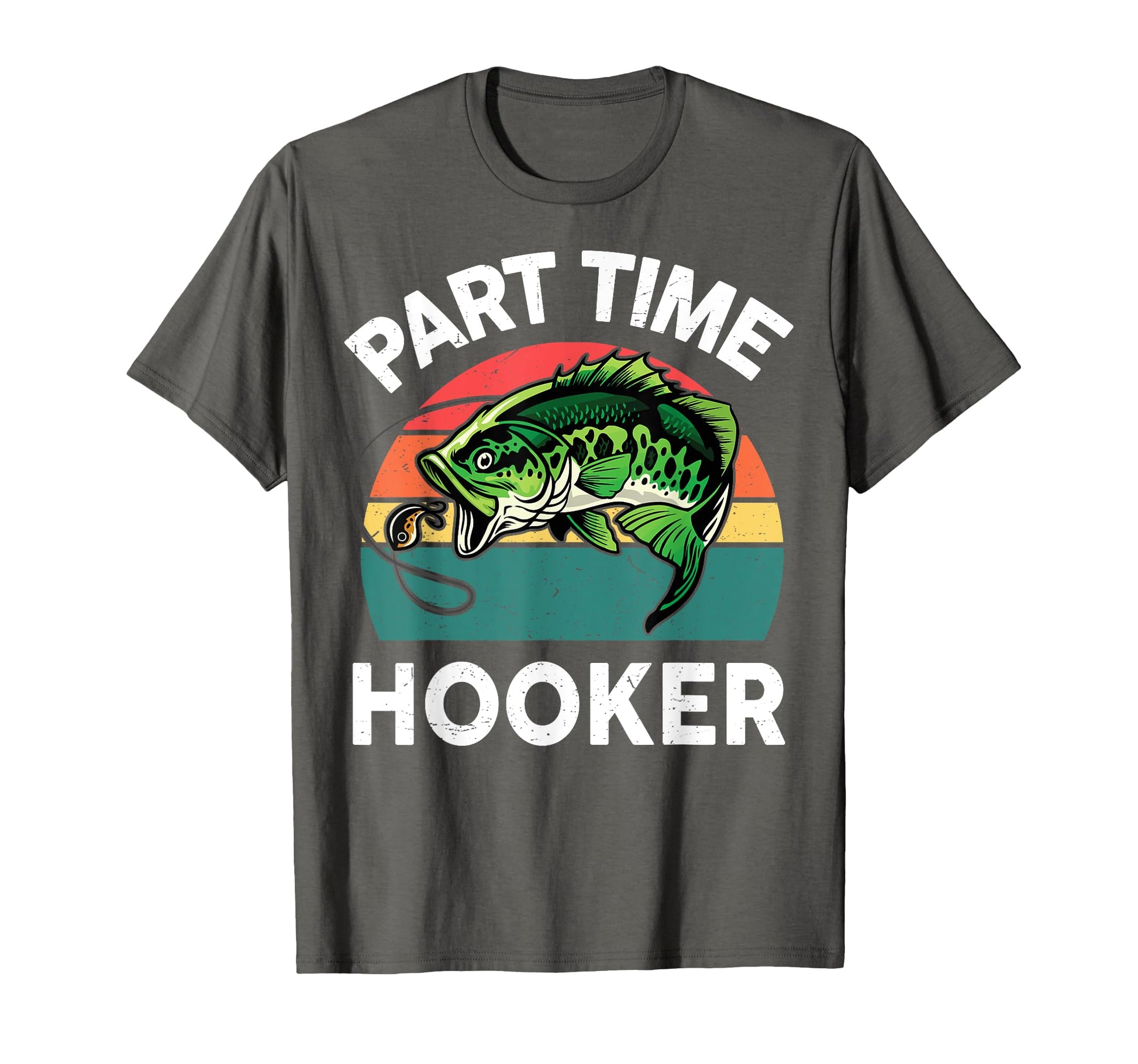 Part Time Hooker Father Day Papa T-Shirt - Aesthetic Graphic Men Women - T-Shirt, Sweatshirt, Hoodie