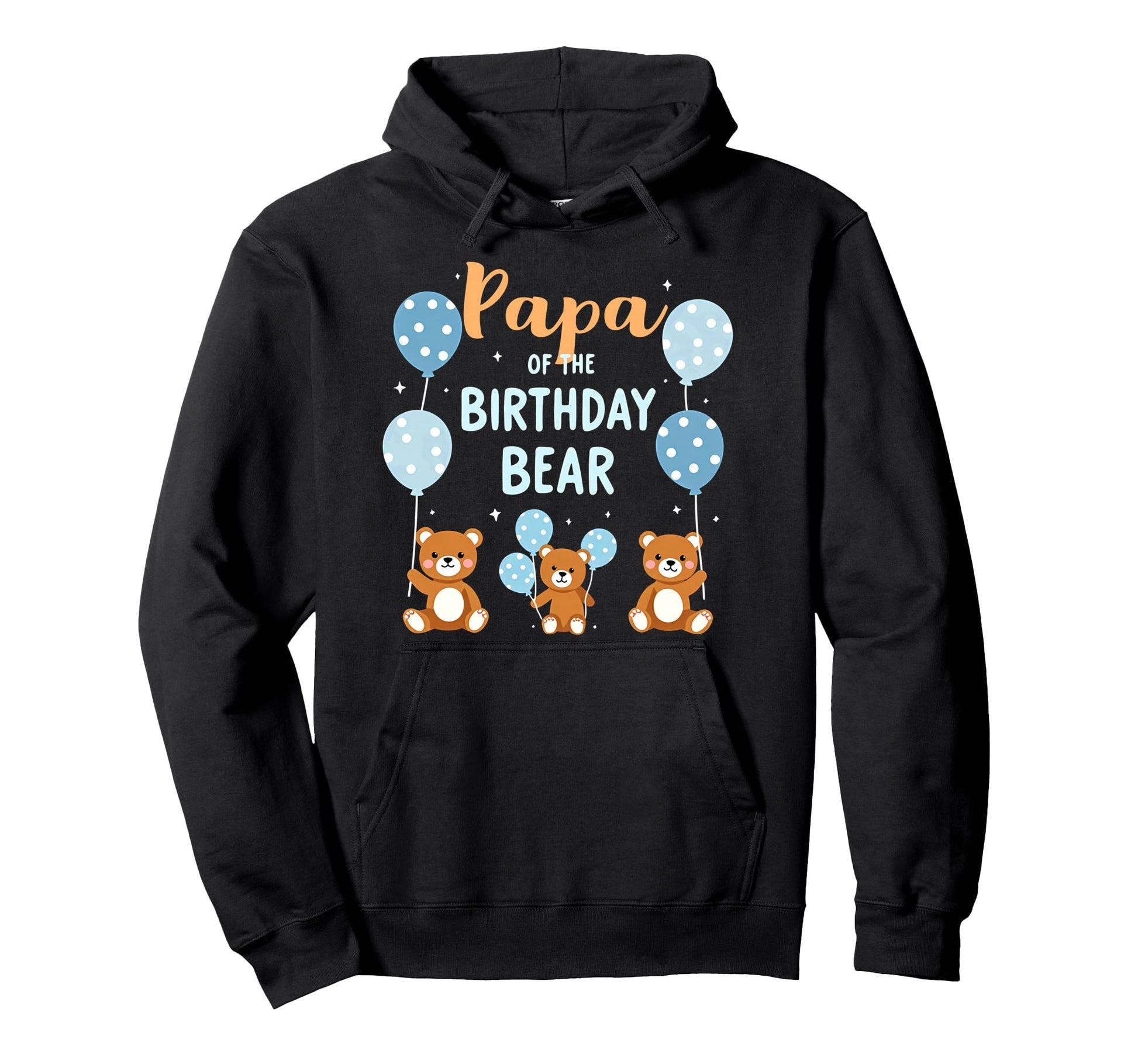 Birthday Bear Daddy Papa Birthday Hoodie - Aesthetic Graphic Men Women - T-Shirt, Sweatshirt, Hoodie