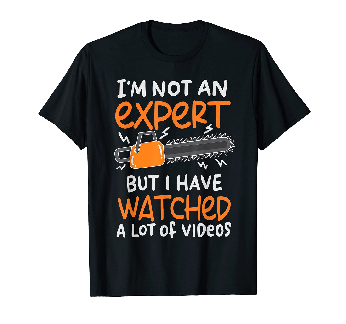 I Watched Lot Videos Funny T-Shirt - Fun Novelty Design for Adults - T-Shirt, Sweatshirt, Hoodie