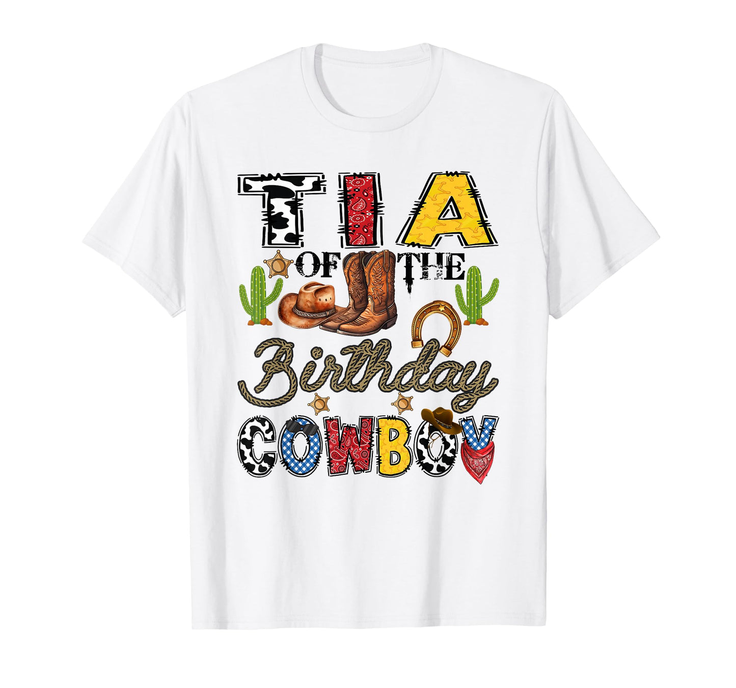 Tia Birthday Cowboy Western Birthday T-Shirt - Trendy Graphic Men Women - T-Shirt, Sweatshirt, Hoodie
