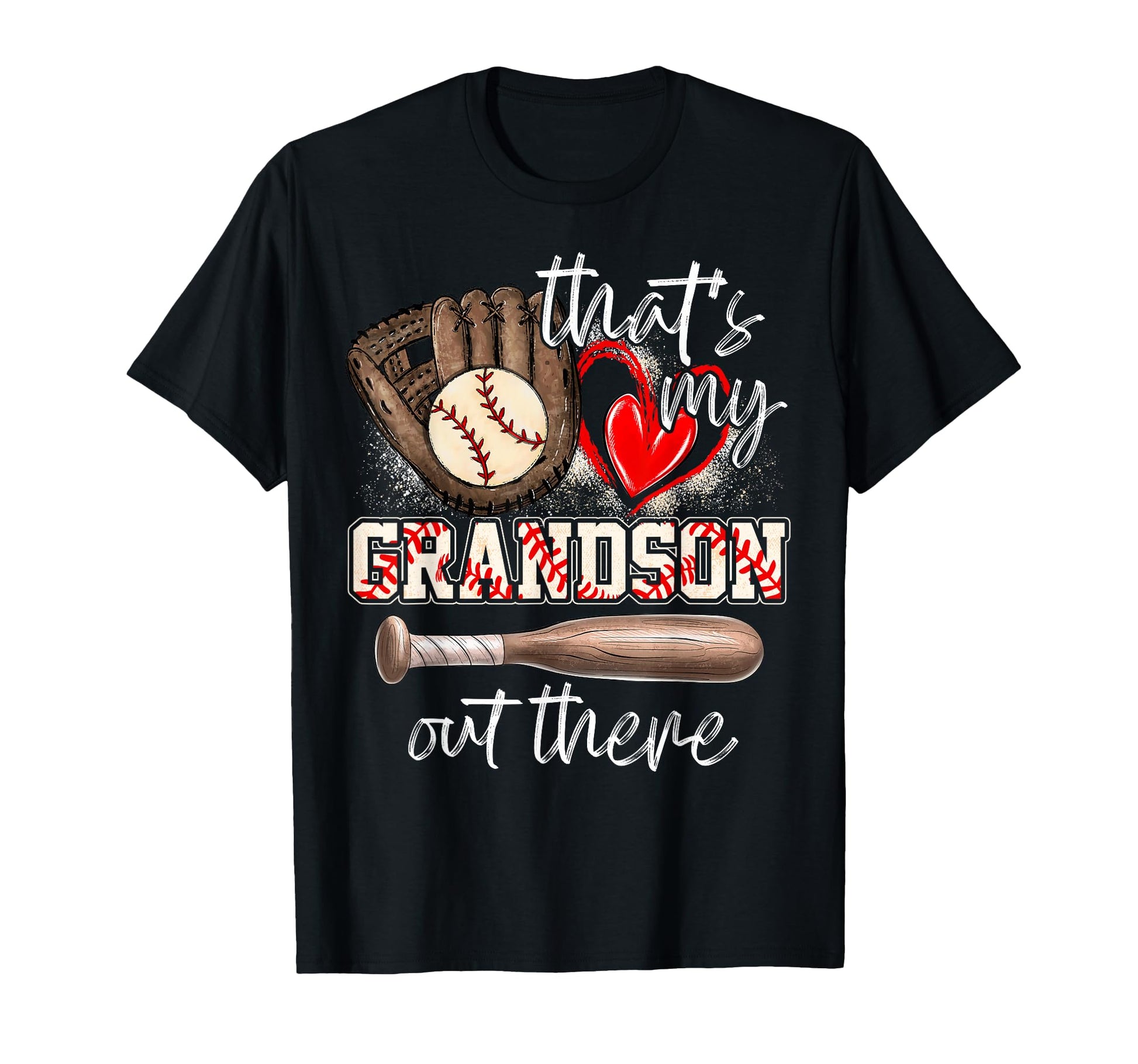 Thats My Grandson Out There Baseball T-Shirt - Streetwear Style for Adults - T-Shirt, Sweatshirt, Hoodie