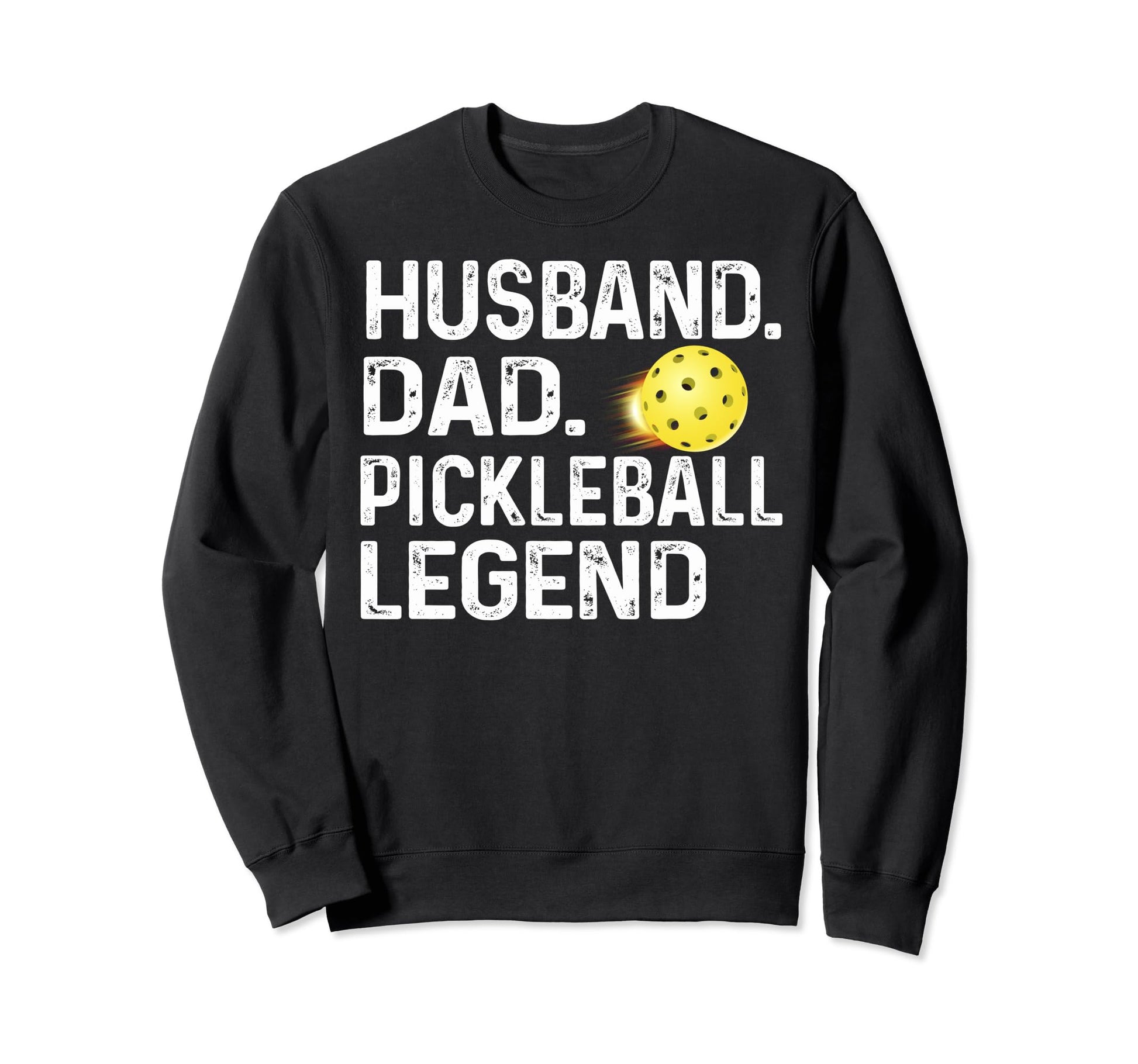 Pickleball Funny Husband Dad Sweatshirt - Aesthetic Graphic Men Women - T-Shirt, Sweatshirt, Hoodie