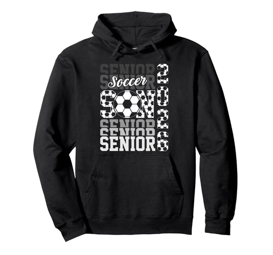 2026 Soccer Senior Son Graduation Hoodie - Trendy Graphic Men Women - T-Shirt, Sweatshirt, Hoodie