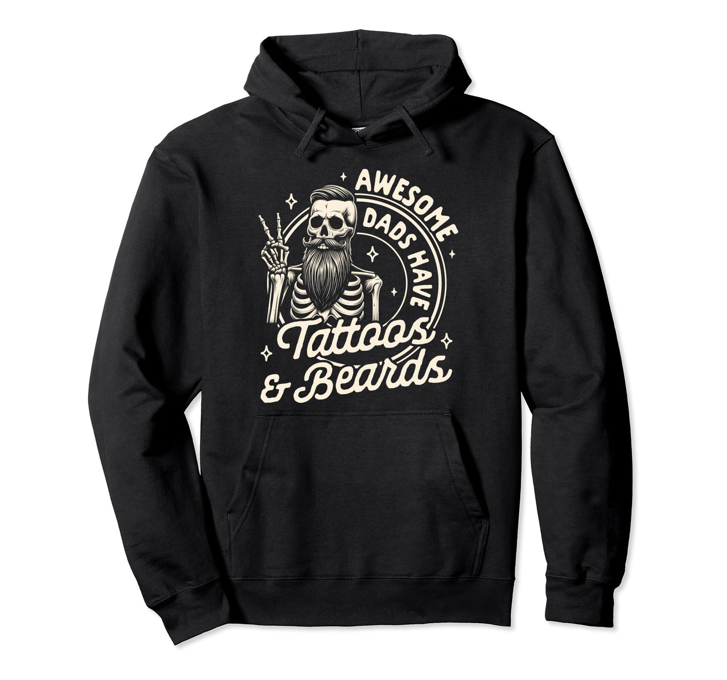 Bearded Dad Fathers Day Awesome Dads Hoodie - Fun Novelty Design Men Women - T-Shirt, Sweatshirt, Hoodie