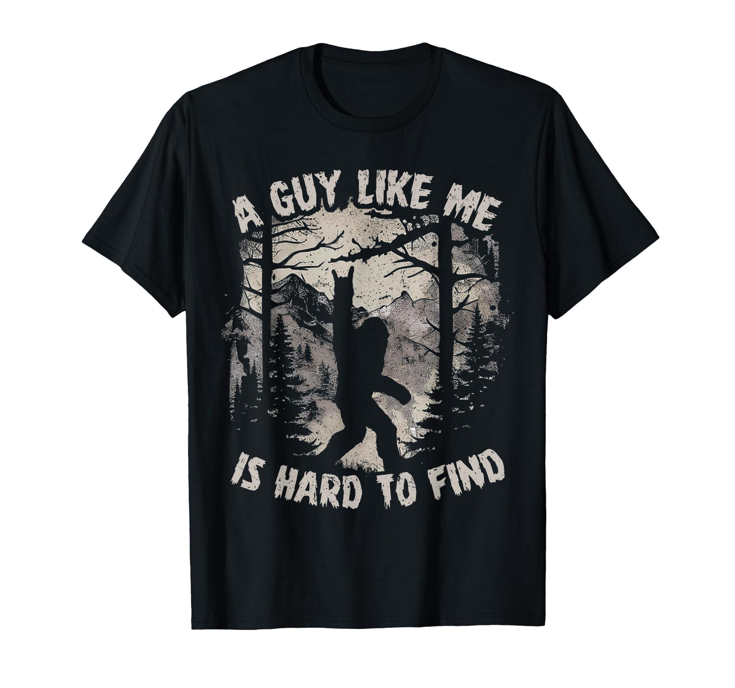 Funny Big Foot Rock Guy Like Me Is Hard To T-Shirt - Graphic Print Unisex - T-Shirt, Sweatshirt, Hoodie