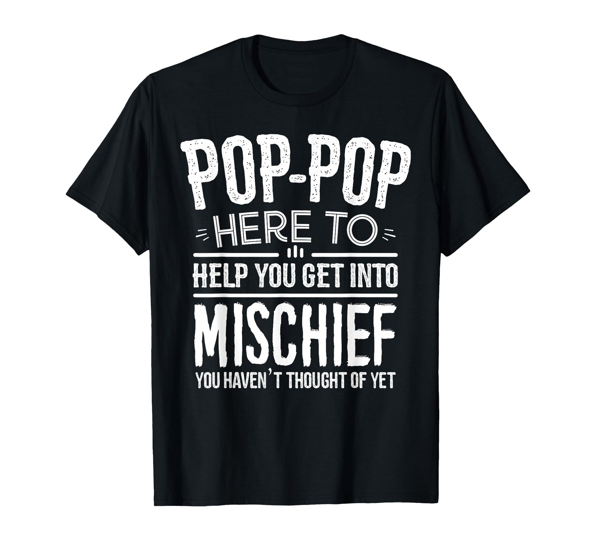 Pop Pop From Grandchildren T-Shirt - Casual Everyday Wear for Adults - T-Shirt, Sweatshirt, Hoodie