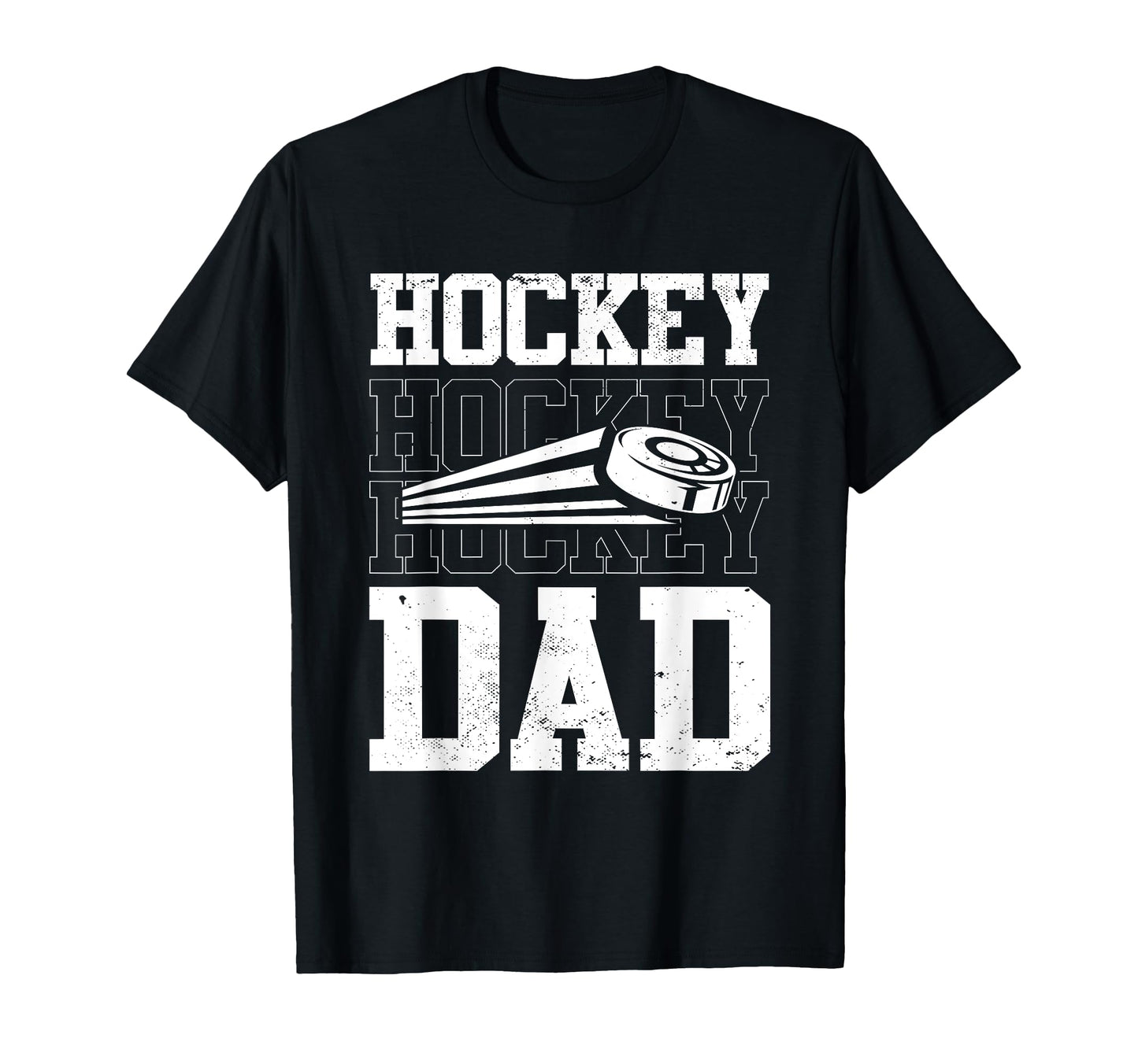 Hockey Dad Gift T-Shirt - Casual Everyday Wear Men Women - T-Shirt, Sweatshirt, Hoodie