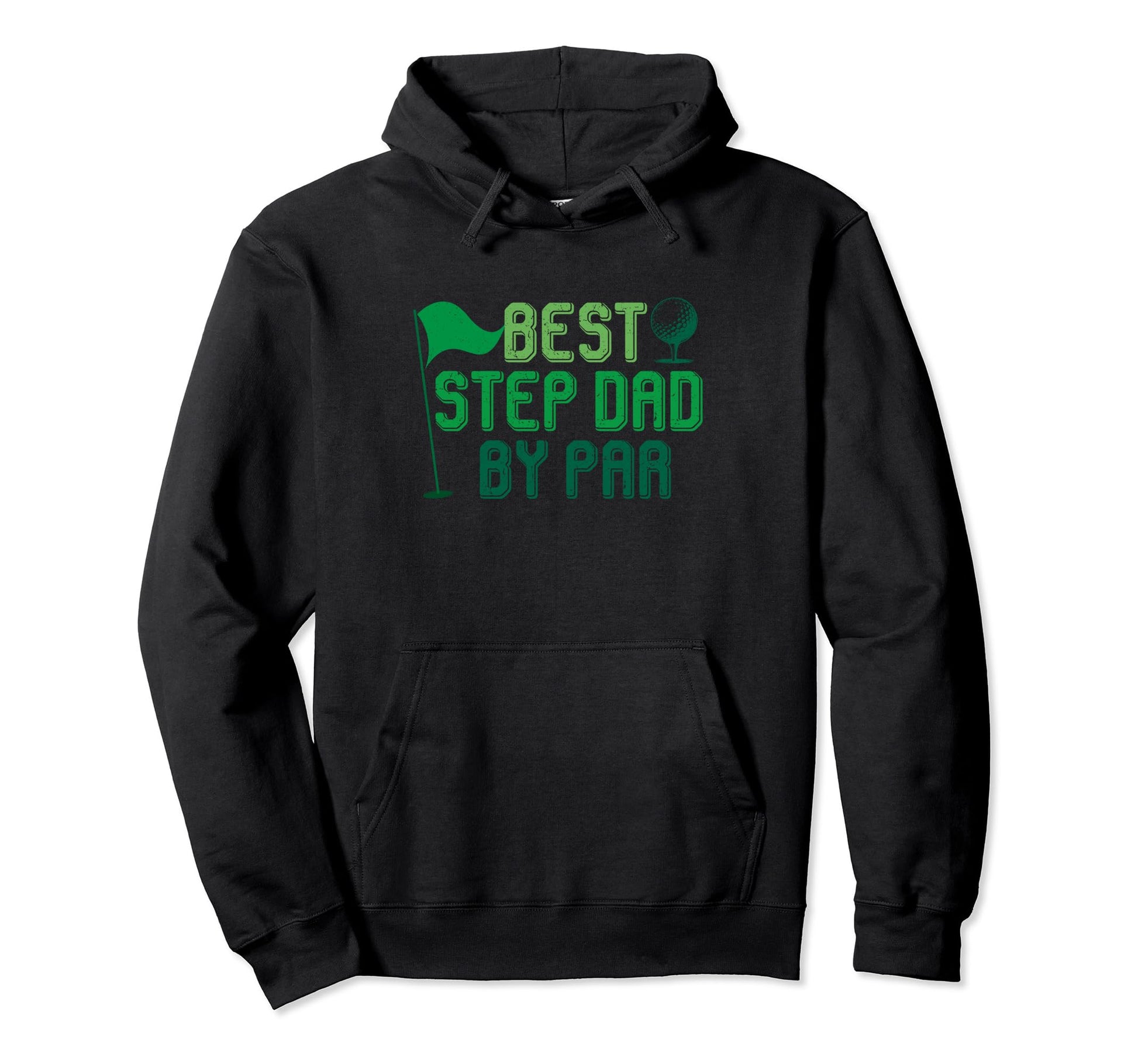 Best Step Dad Par Gifts Fathers Day Hoodie - Trendy Graphic Men Women - T-Shirt, Sweatshirt, Hoodie
