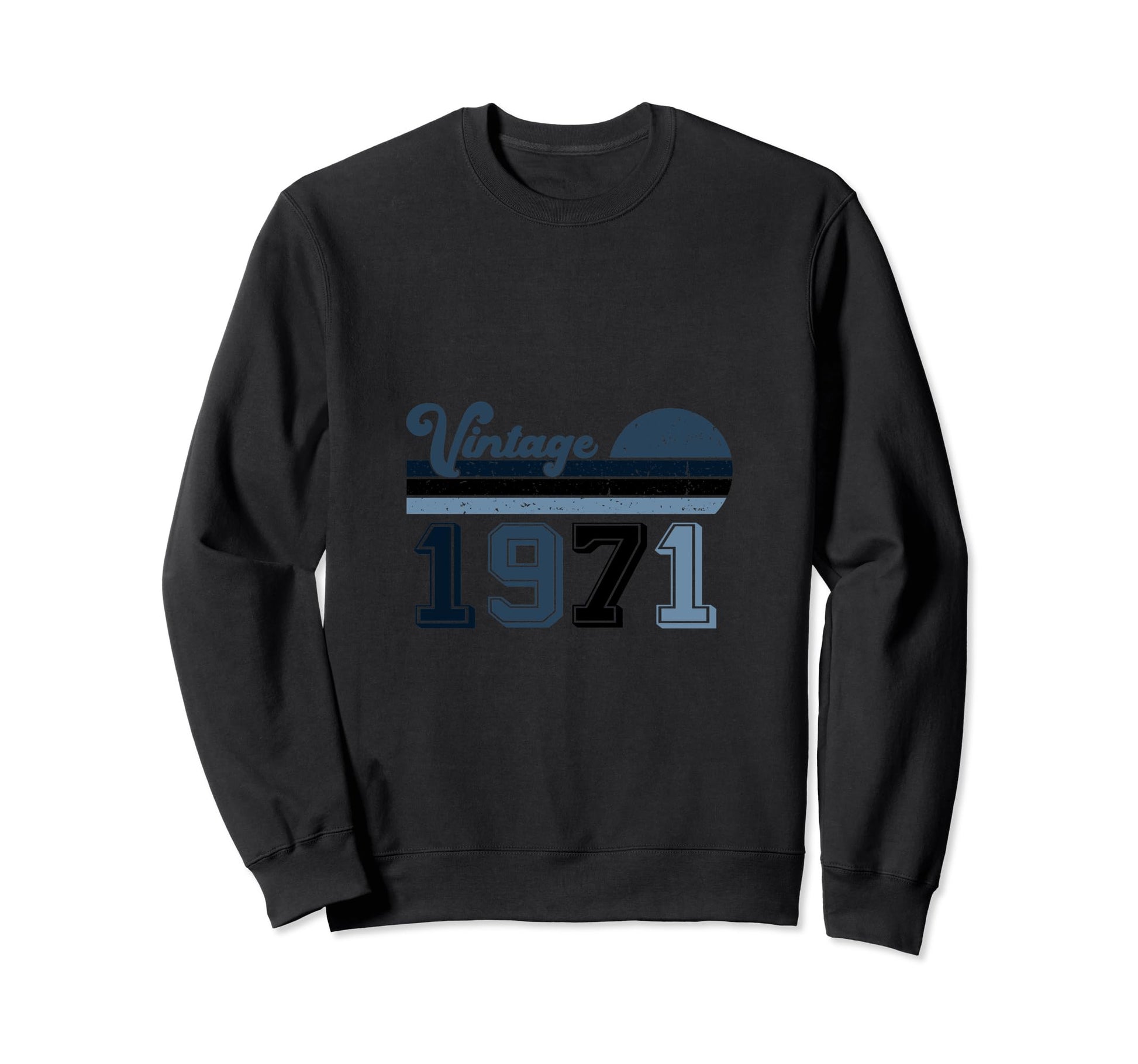 Year 1971 Gift Birthday Mom Dad Sweatshirt - Novelty Apparel Unisex - T-Shirt, Sweatshirt, Hoodie