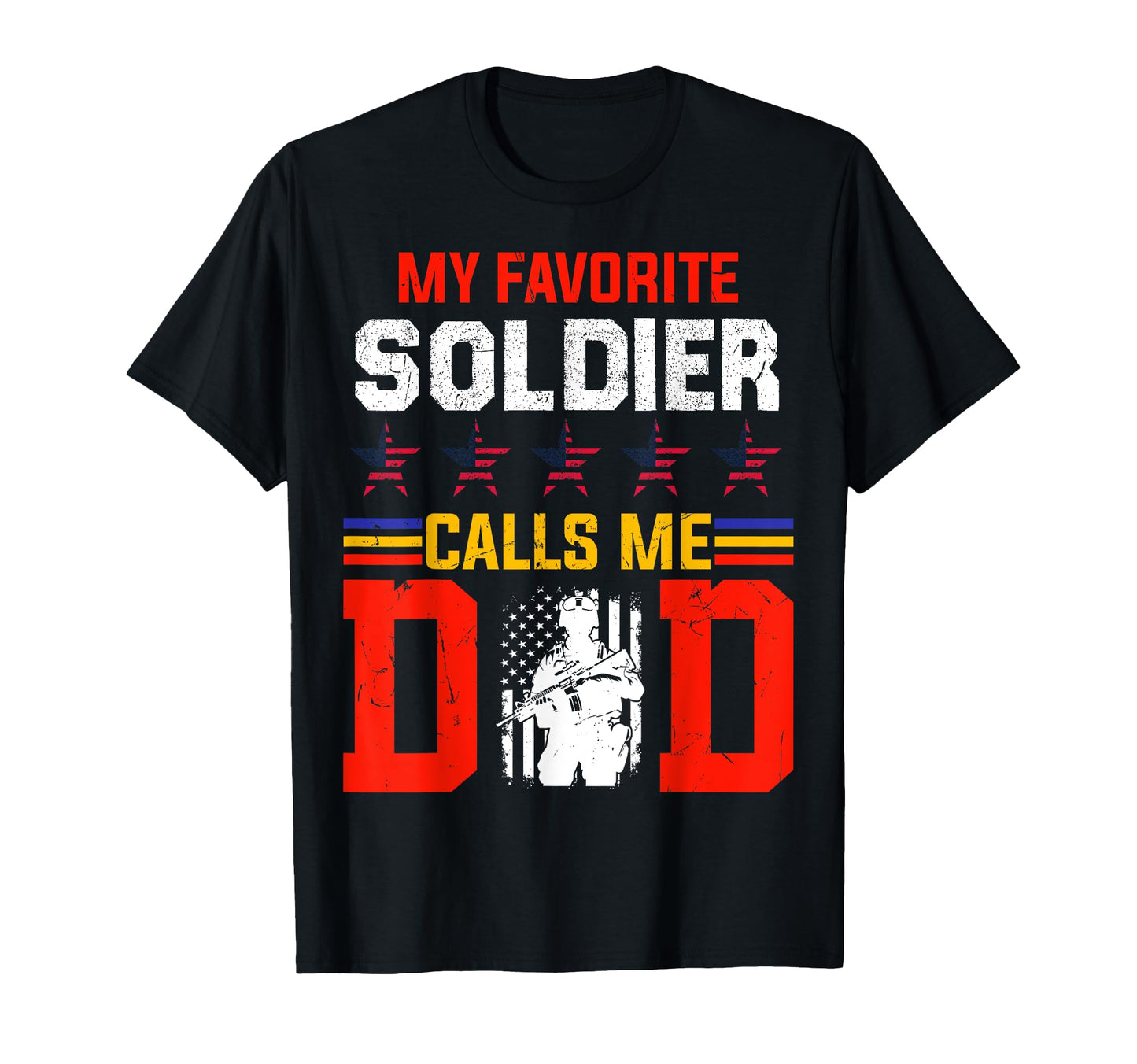 Fathers Day Military Dad 4Th July T-Shirt - Fun Novelty Design for Adults - T-Shirt, Sweatshirt, Hoodie