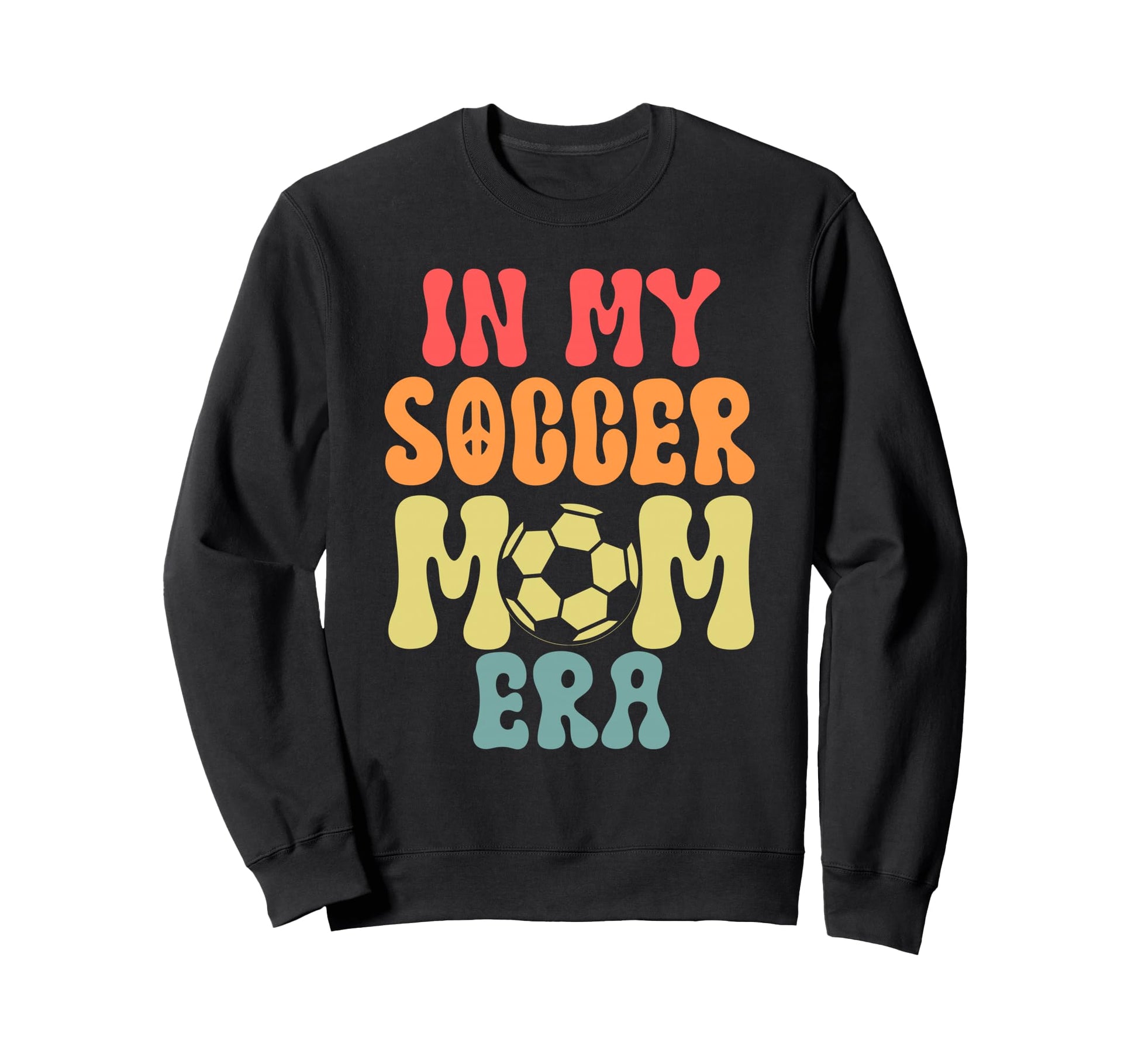 My Soccer Mom Era Soccer Sweatshirt - Graphic Print for Adults - T-Shirt, Sweatshirt, Hoodie