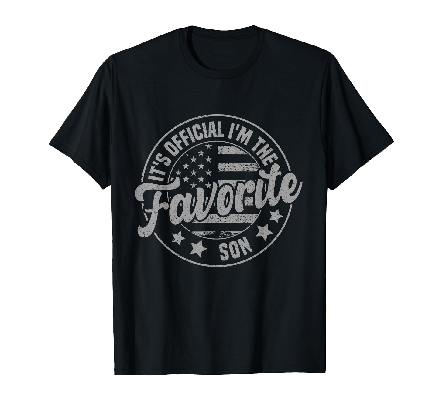 Its Im Favorite Son Funny Fathers Day T-Shirt - Aesthetic Graphic Men Women - T-Shirt, Sweatshirt, Hoodie