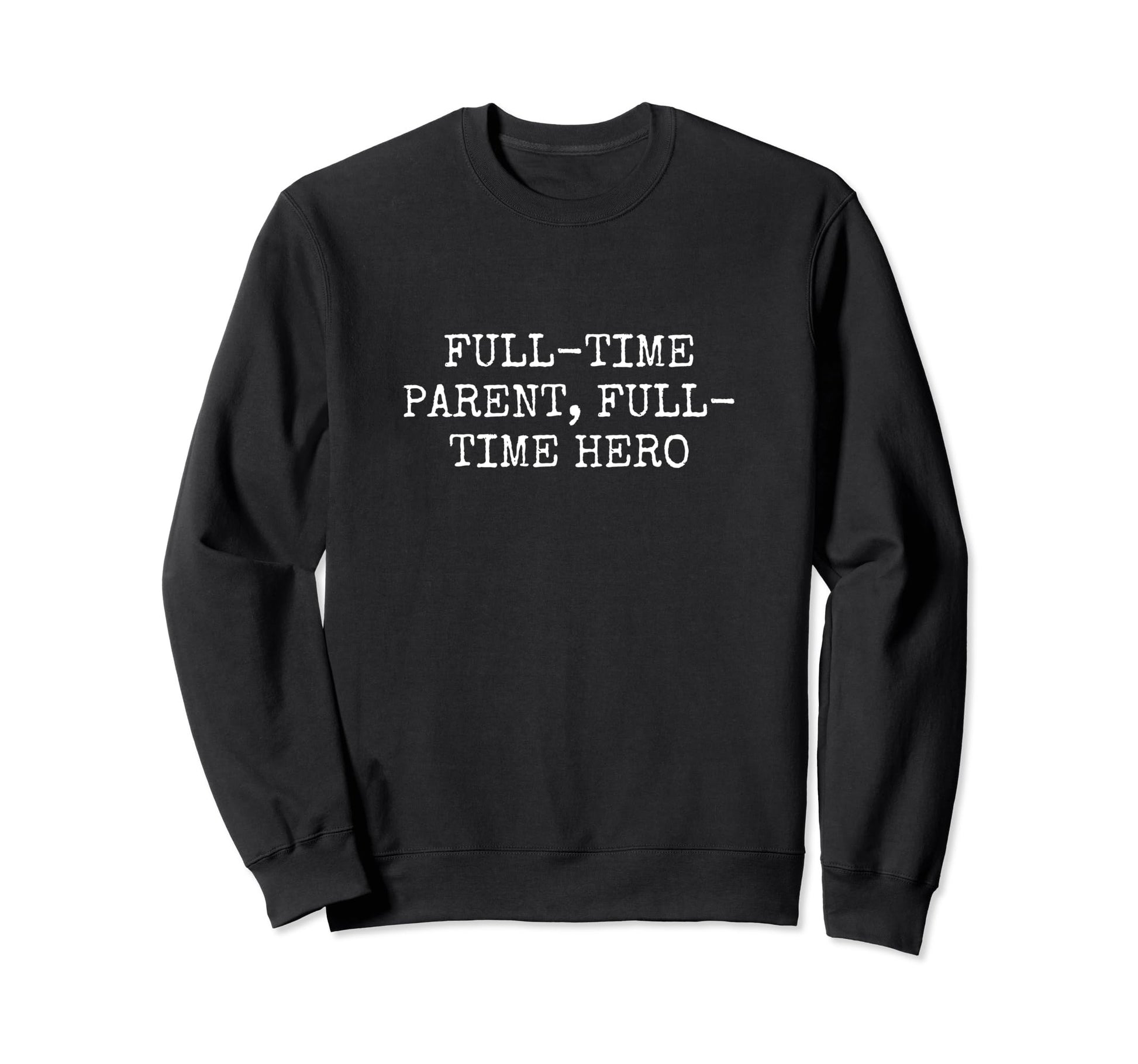 Single Parent Solo Parenting Mom Or Sweatshirt - Unique Graphic for Adults - T-Shirt, Sweatshirt, Hoodie