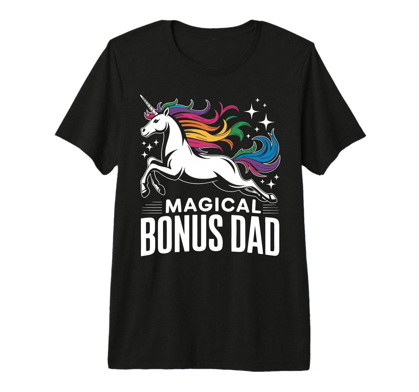Bonus Dad Step Parent Stepfather T-Shirt - Casual Everyday Wear for Adults - T-Shirt, Sweatshirt, Hoodie