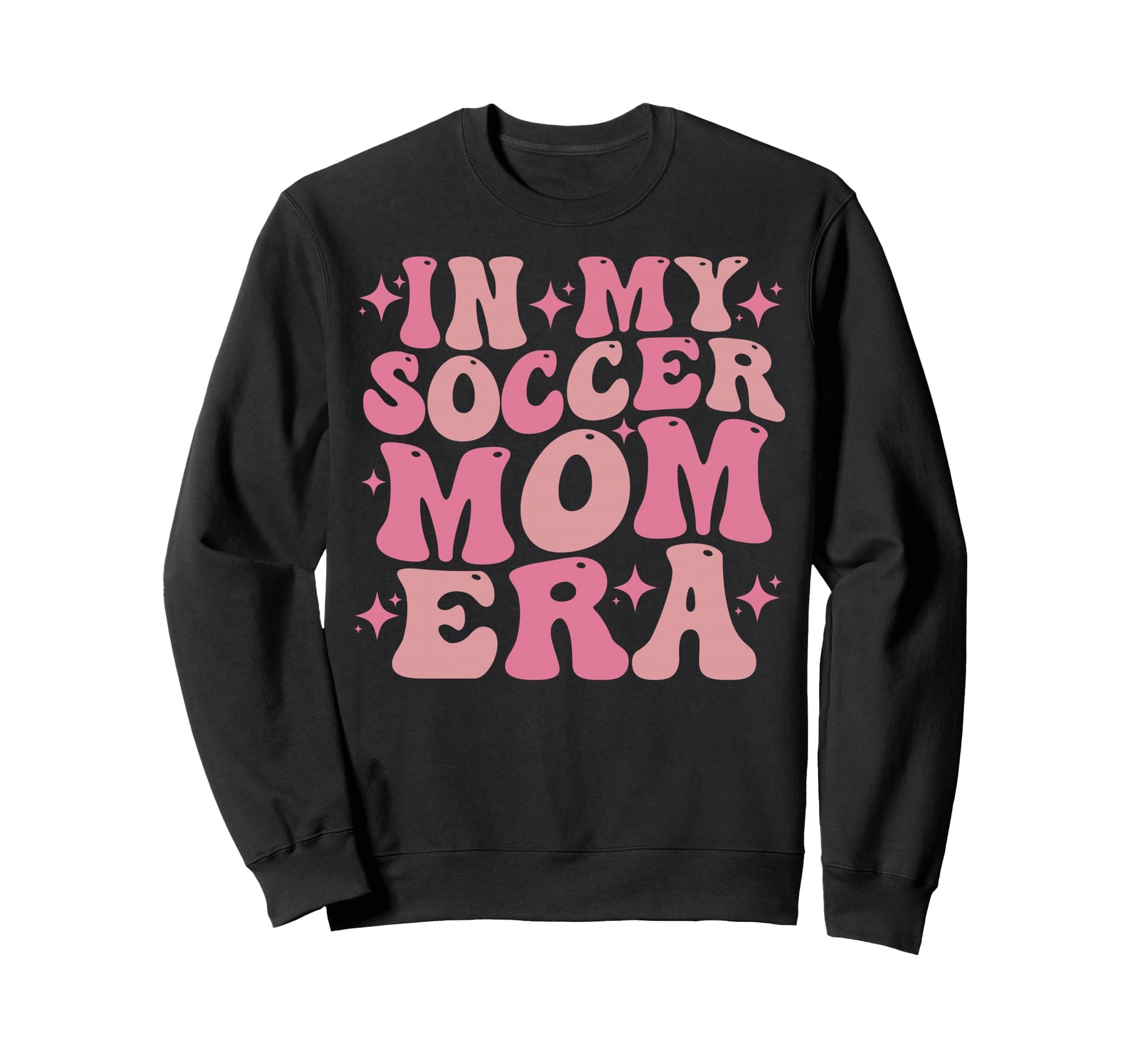 My Soccer Mom Era Groovy My Soccer Sweatshirt - Graphic Print Men Women - T-Shirt, Sweatshirt, Hoodie