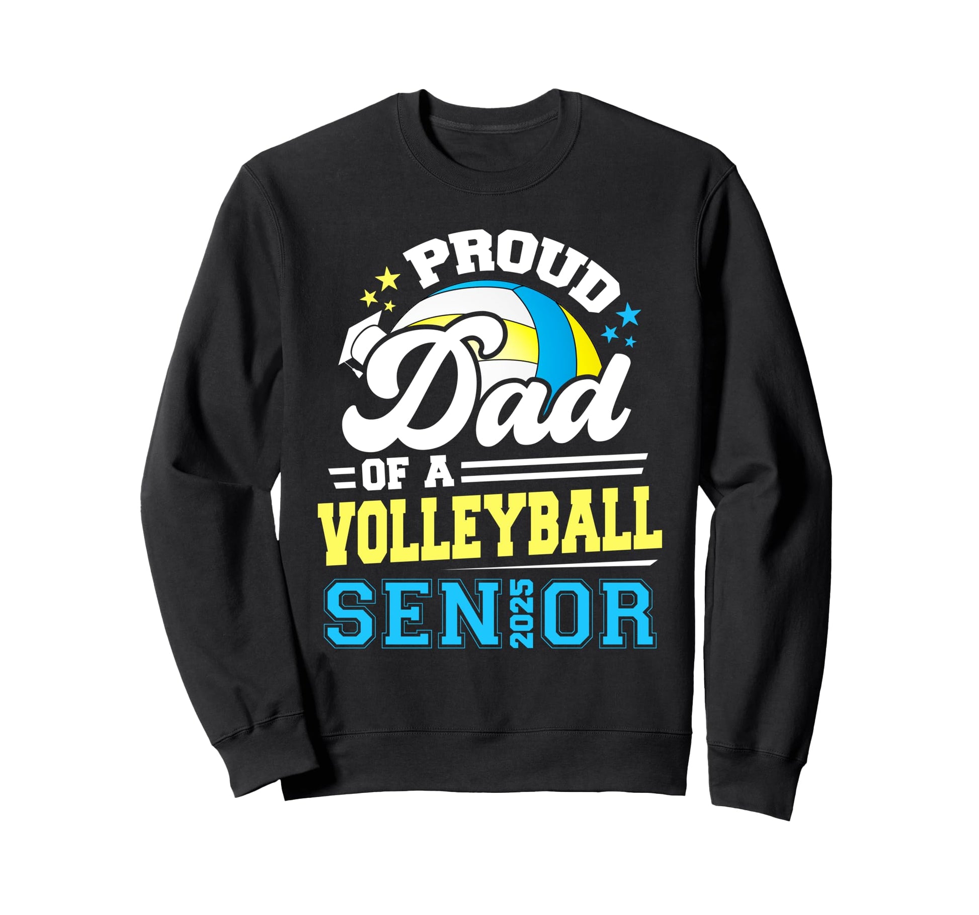 Proud Dad Volleyball Senior 2025 Sweatshirt - Minimalist Print Men Women - T-Shirt, Sweatshirt, Hoodie