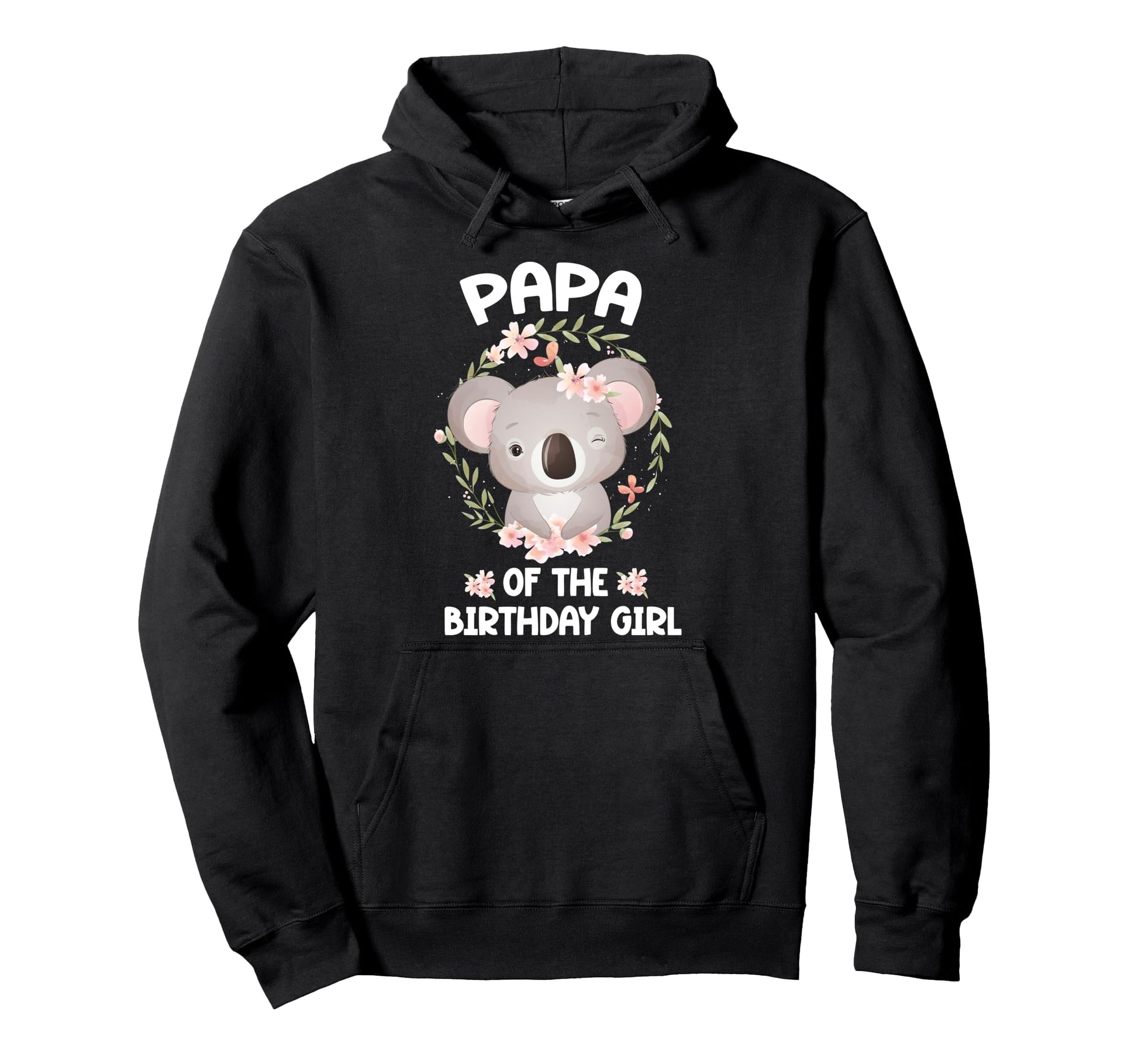 Papa Birthday Koala Bear Bday Party Hoodie - Streetwear Style Unisex - T-Shirt, Sweatshirt, Hoodie