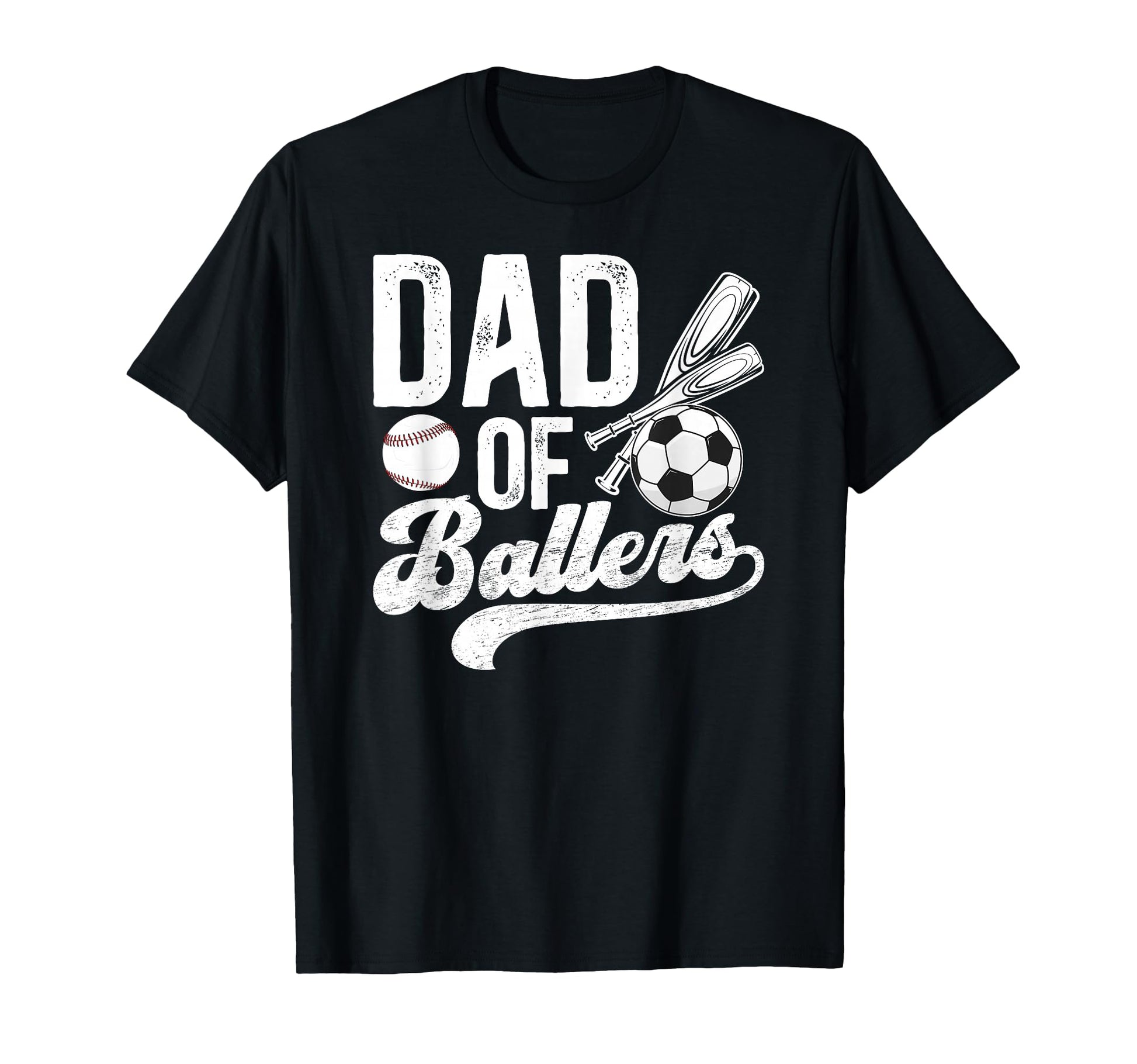 Dad Ballers Baseball Soccer Dad T-Shirt - Novelty Apparel Unisex - T-Shirt, Sweatshirt, Hoodie