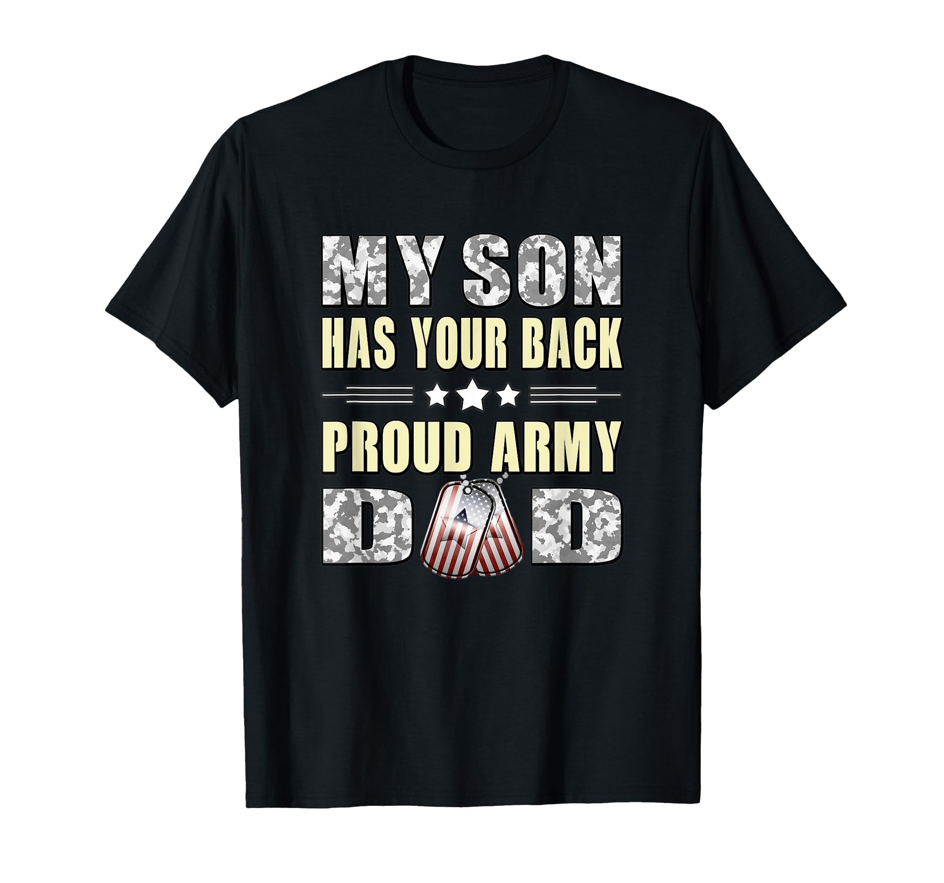 My Son Has Your Back Proud Army Dad T-Shirt - Trendy Graphic for Adults - T-Shirt, Sweatshirt, Hoodie