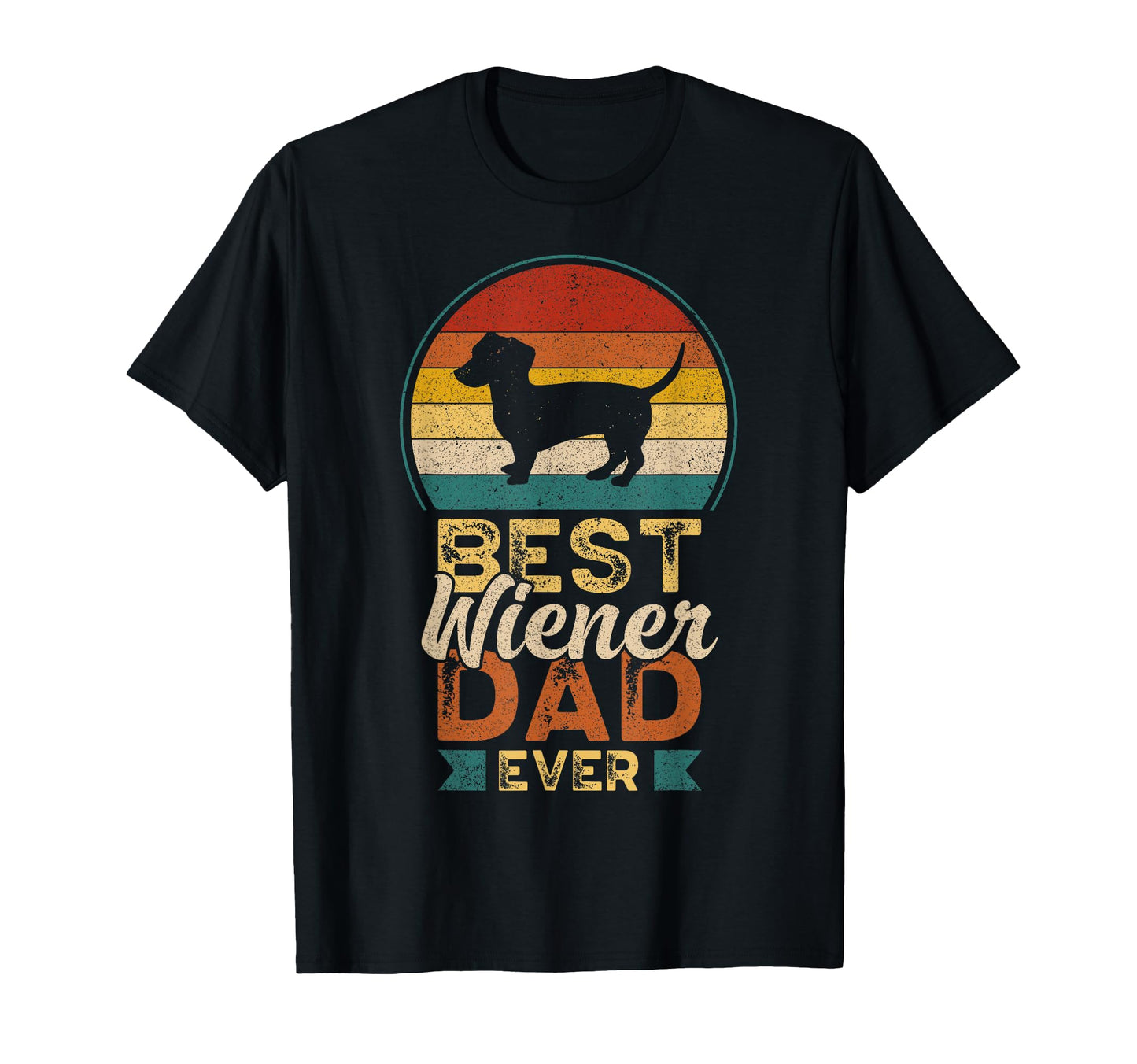 Best Wiener Dad Ever Fathers Day T-Shirt - Fun Novelty Design for Adults - T-Shirt, Sweatshirt, Hoodie