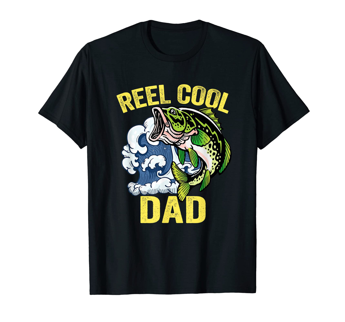 Reel Dad Fishing Fathers Day Dad Daddy T-Shirt - Unique Graphic for Adults - T-Shirt, Sweatshirt, Hoodie