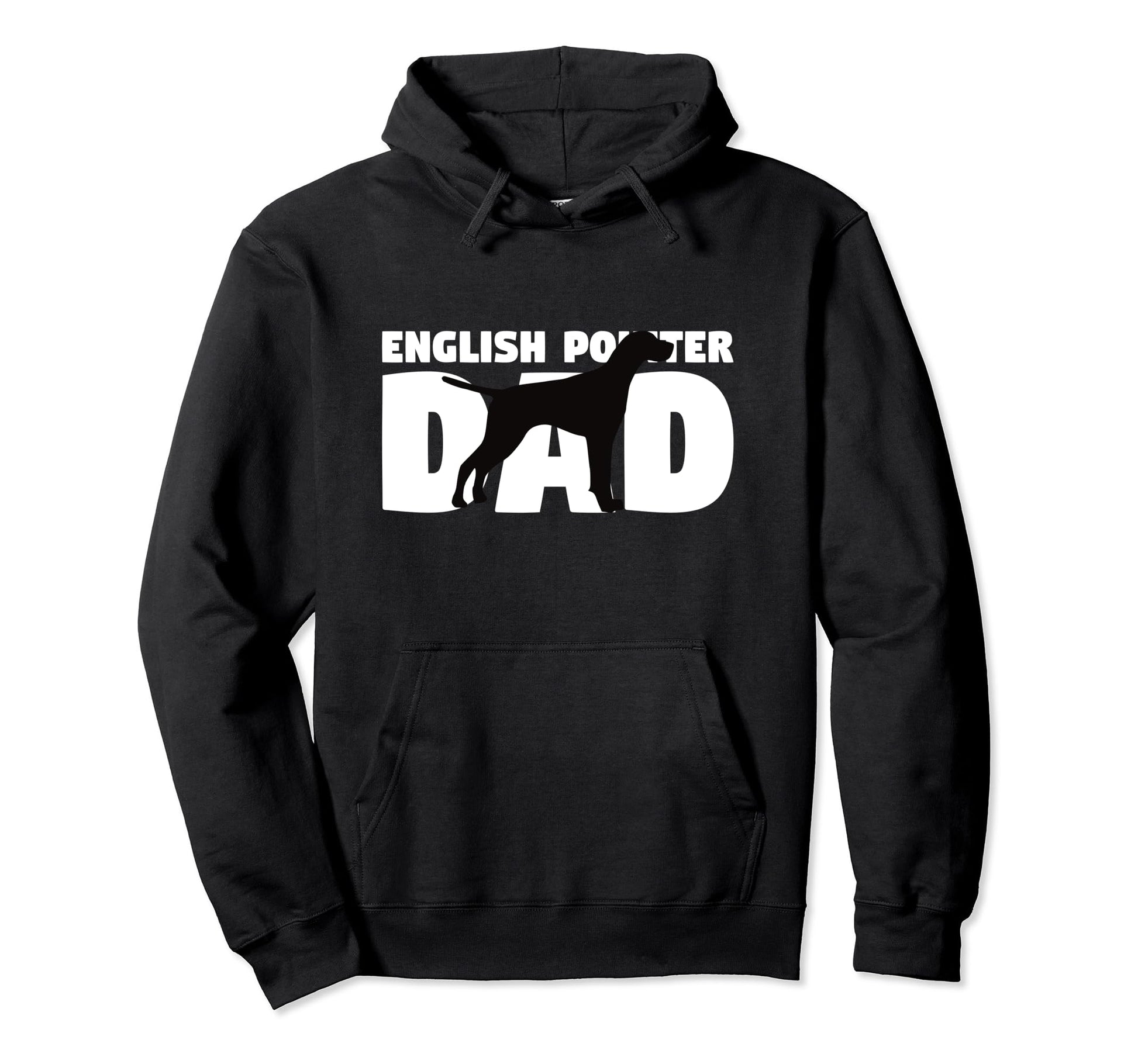 English Pointer Dad Dog Father Hoodie - Casual Everyday Wear for Adults - T-Shirt, Sweatshirt, Hoodie