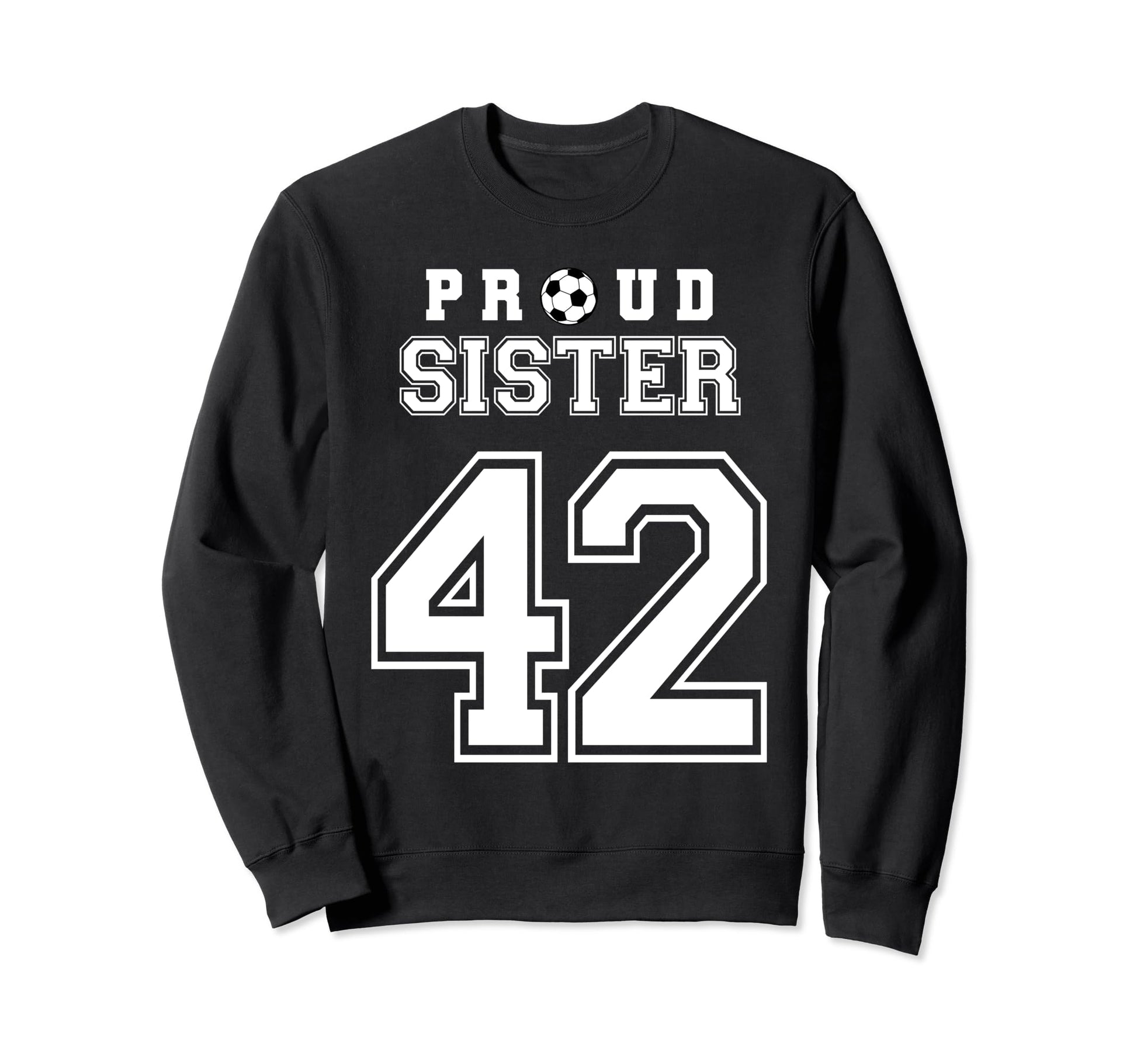 Number 42 Custom Proud Soccer Futbol Sweatshirt - Graphic Print for Adults - T-Shirt, Sweatshirt, Hoodie