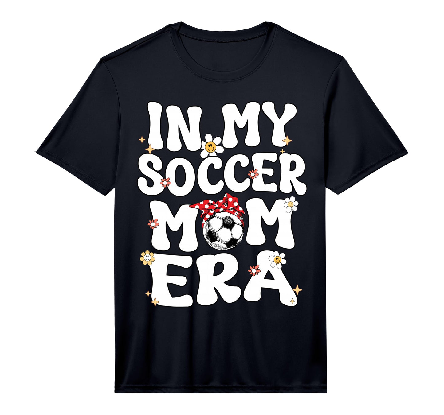 My Soccer Mom Era Groovy Mom T-Shirt - Casual Everyday Wear Men Women - T-Shirt, Sweatshirt, Hoodie