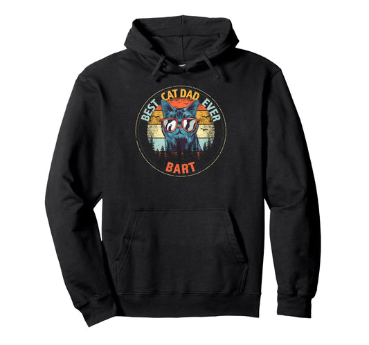 Bart Best Cat Dad Ever Funny Custom Hoodie - Novelty Apparel Men Women - T-Shirt, Sweatshirt, Hoodie