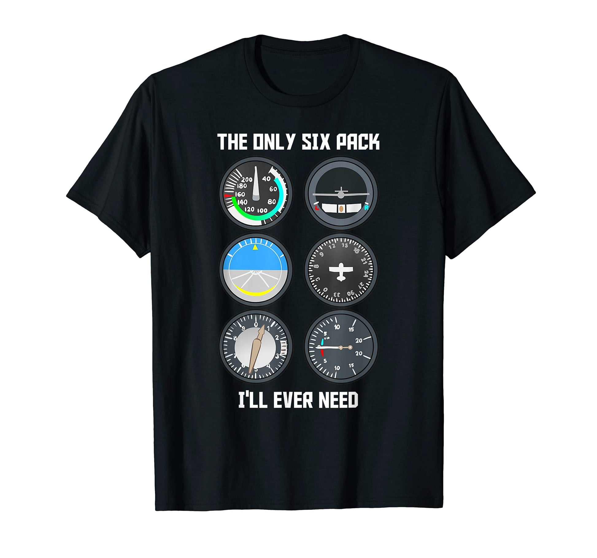 Only Sixpack Ill Ever Need Funny T-Shirt - Fun Novelty Design Unisex - T-Shirt, Sweatshirt, Hoodie