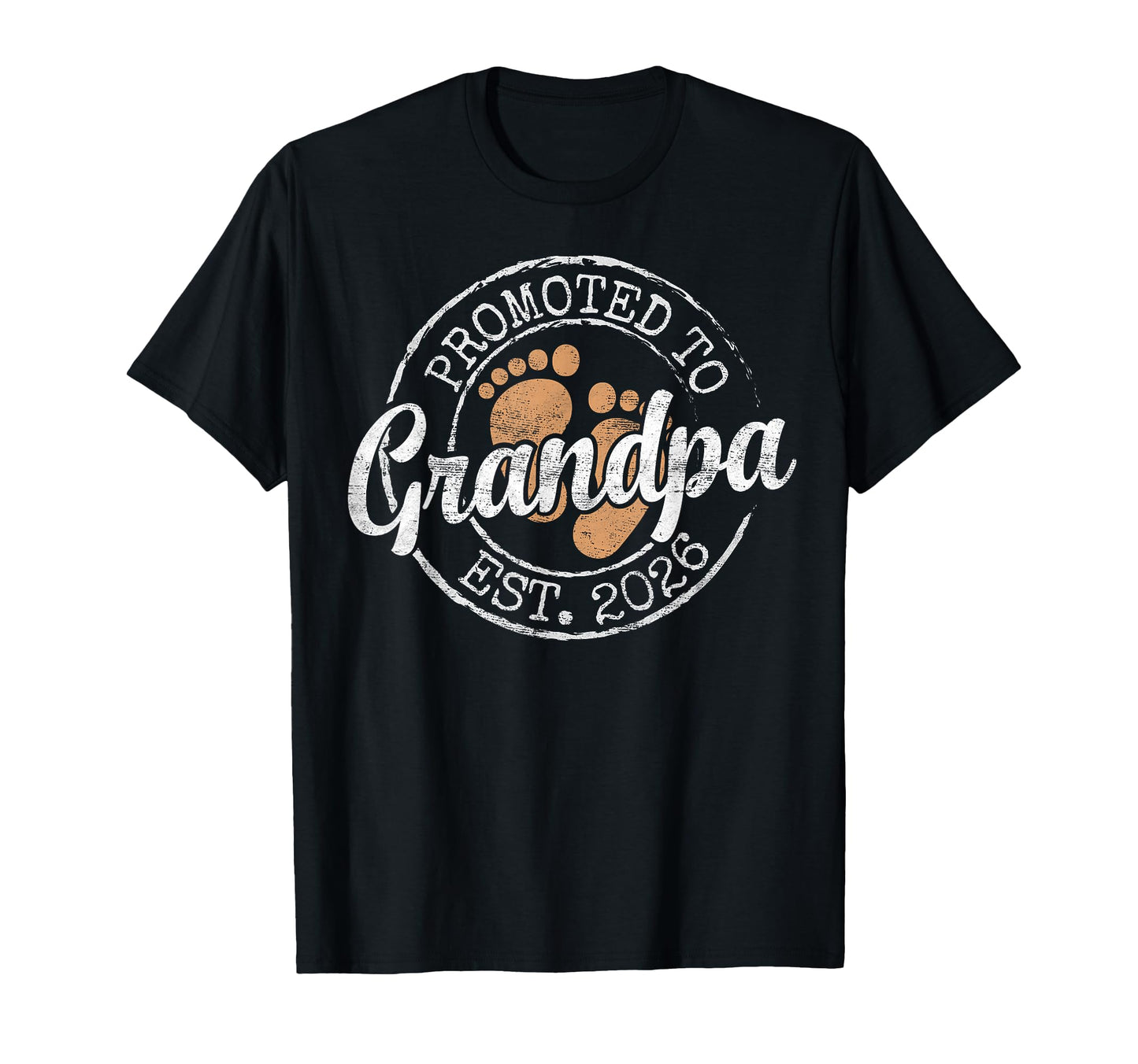 Promoted To Grandpa Est 2026 First T-Shirt - Streetwear Style Men Women - T-Shirt, Sweatshirt, Hoodie