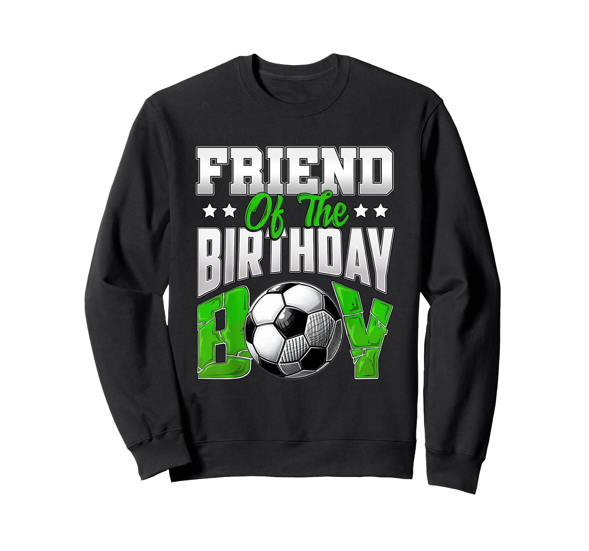 Friend Birthday Soccer Family Baller B Sweatshirt - Unique Graphic Unisex - T-Shirt, Sweatshirt, Hoodie