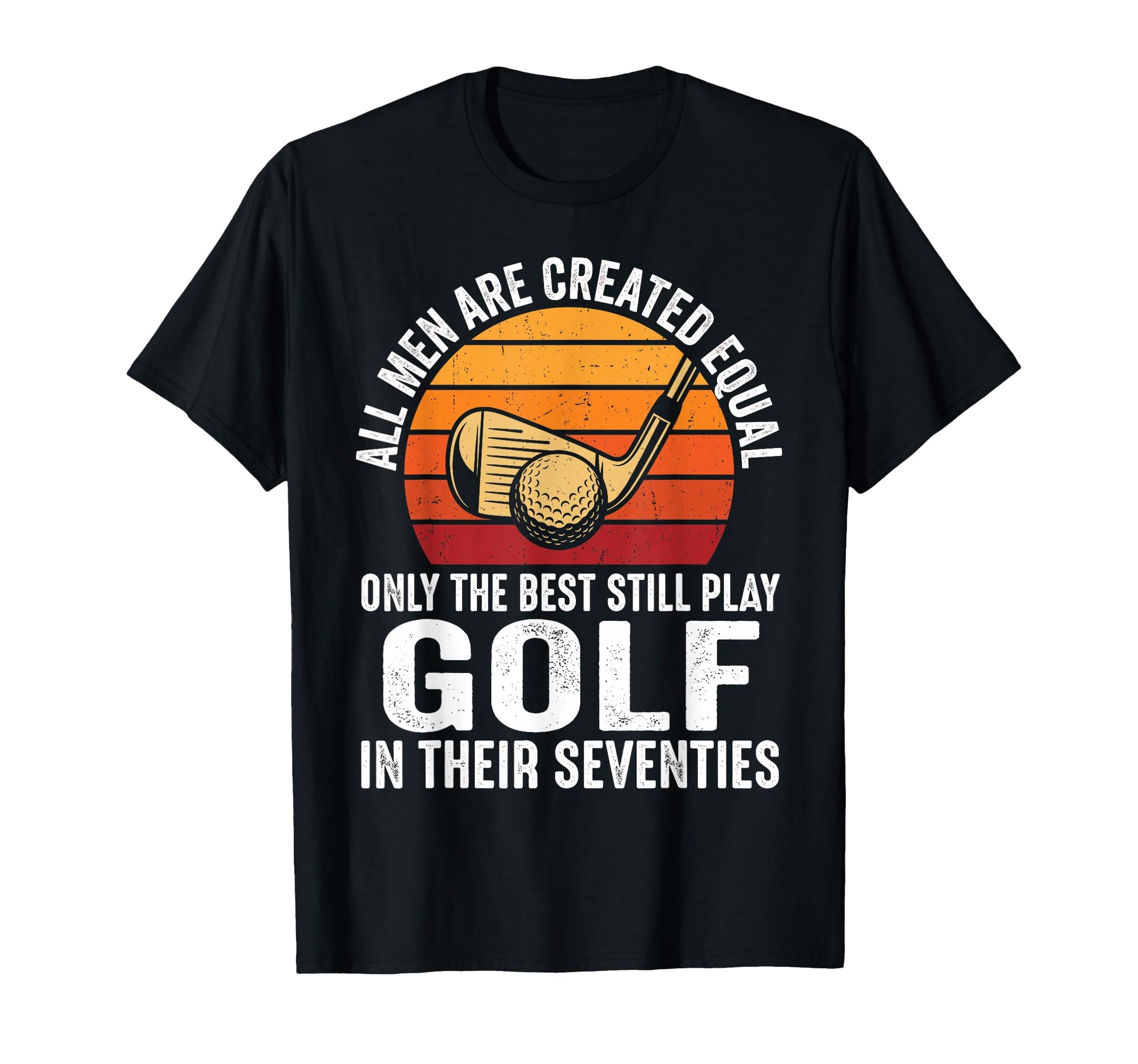 Funny Golf Dad 70Th Birthday Fathers Day T-Shirt - Custom Art Print Unisex - T-Shirt, Sweatshirt, Hoodie