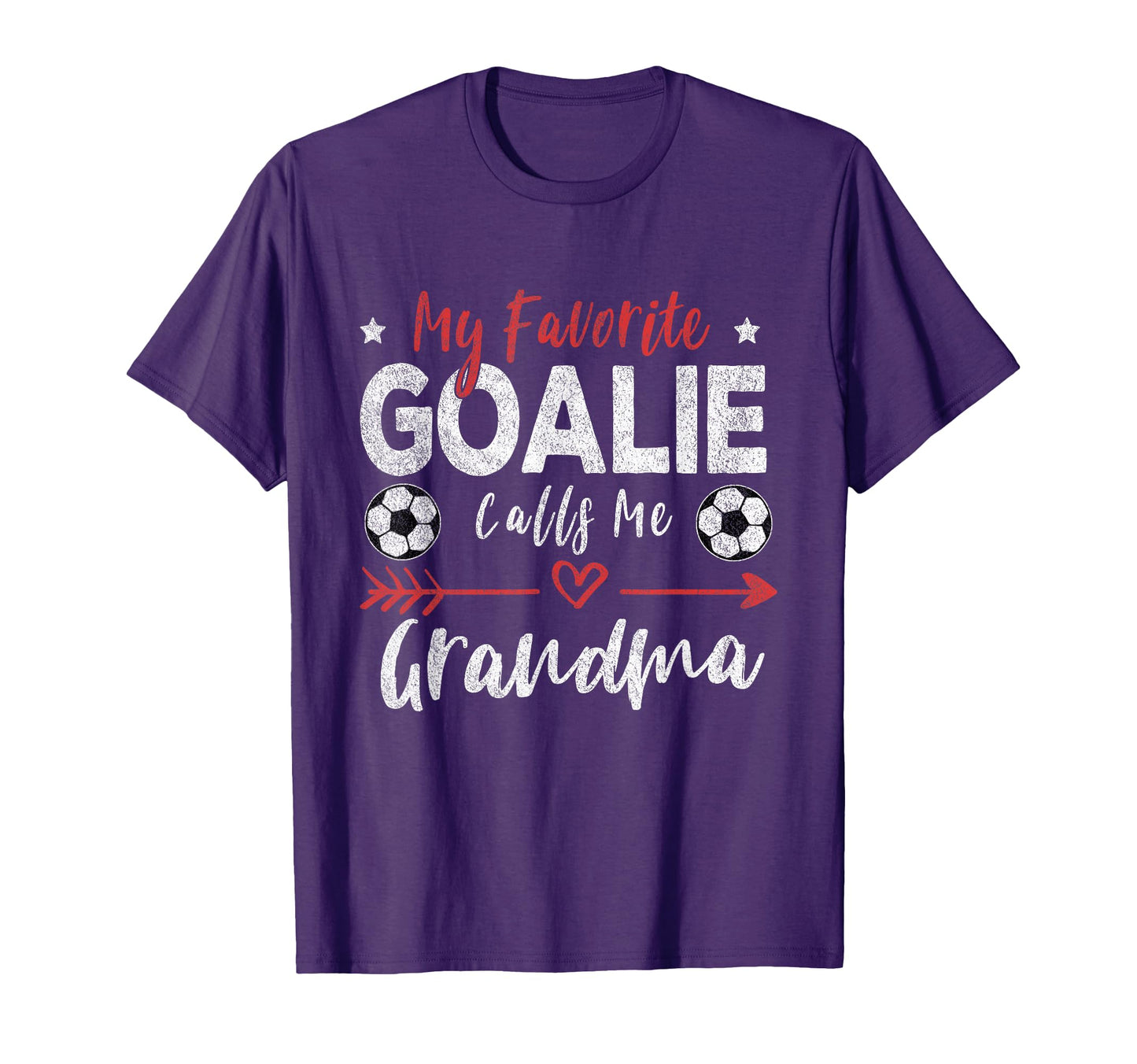 My Favorite Goalie Calls Me Grandma T-Shirt - Graphic Print Men Women - T-Shirt, Sweatshirt, Hoodie