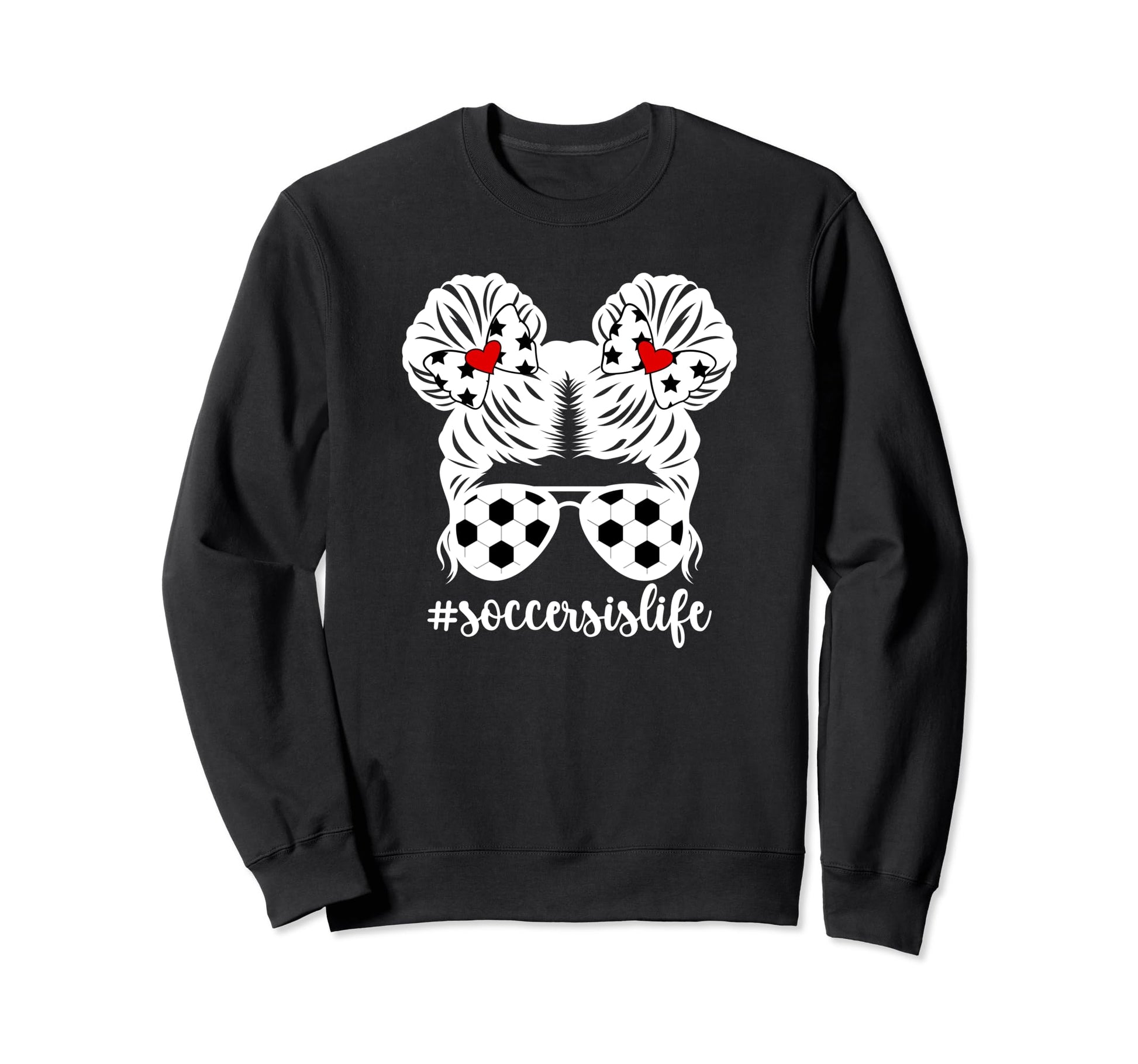 Soccer Sis Life Soccer Sister Sweatshirt - Custom Art Print for Adults - T-Shirt, Sweatshirt, Hoodie