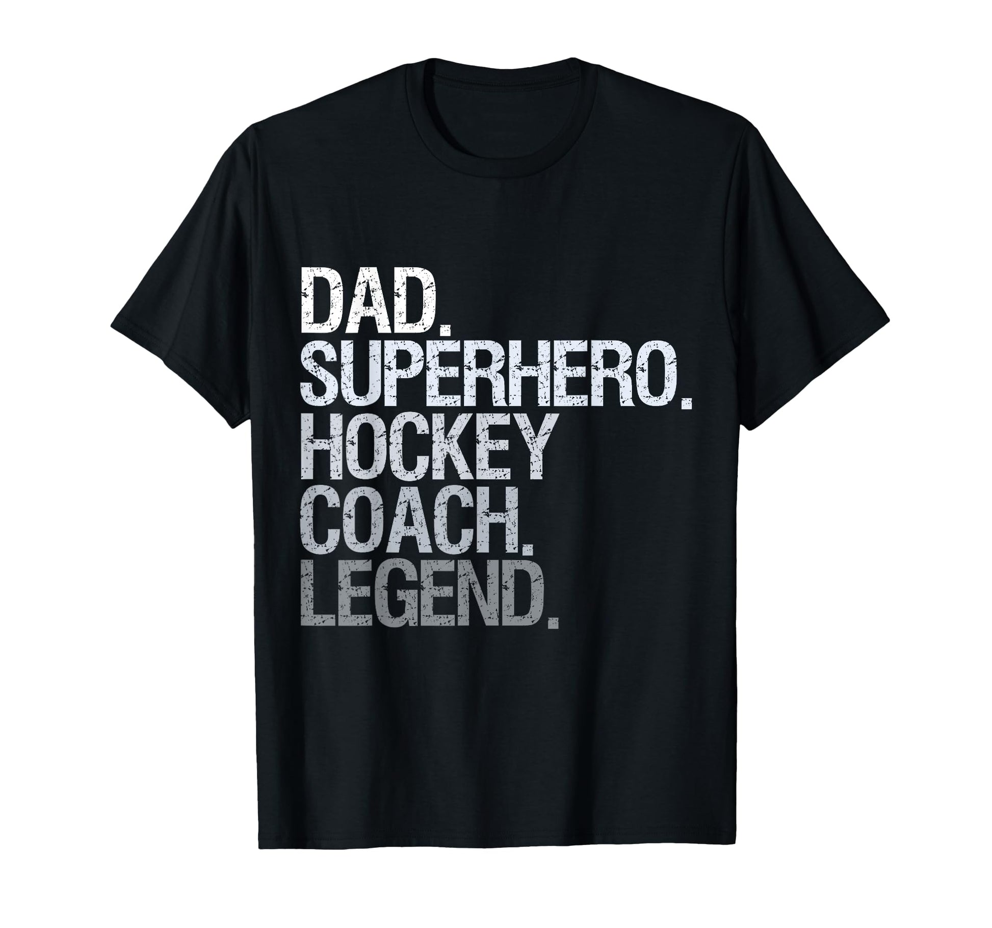Dad Superhero Hockey Coach Legend Sweatshirt - Fun Novelty Design Men Women - T-Shirt, Sweatshirt, Hoodie