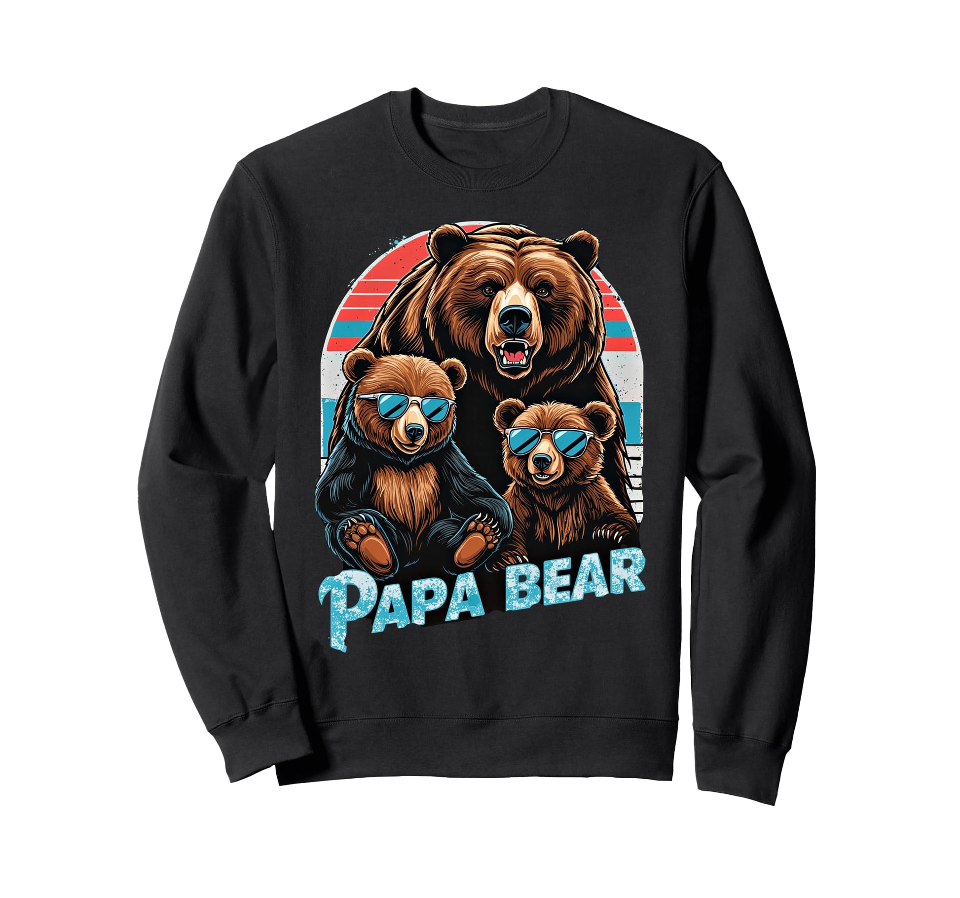 Papa Bear Husband Father Dad 2 Sweatshirt - Novelty Apparel Men Women - T-Shirt, Sweatshirt, Hoodie