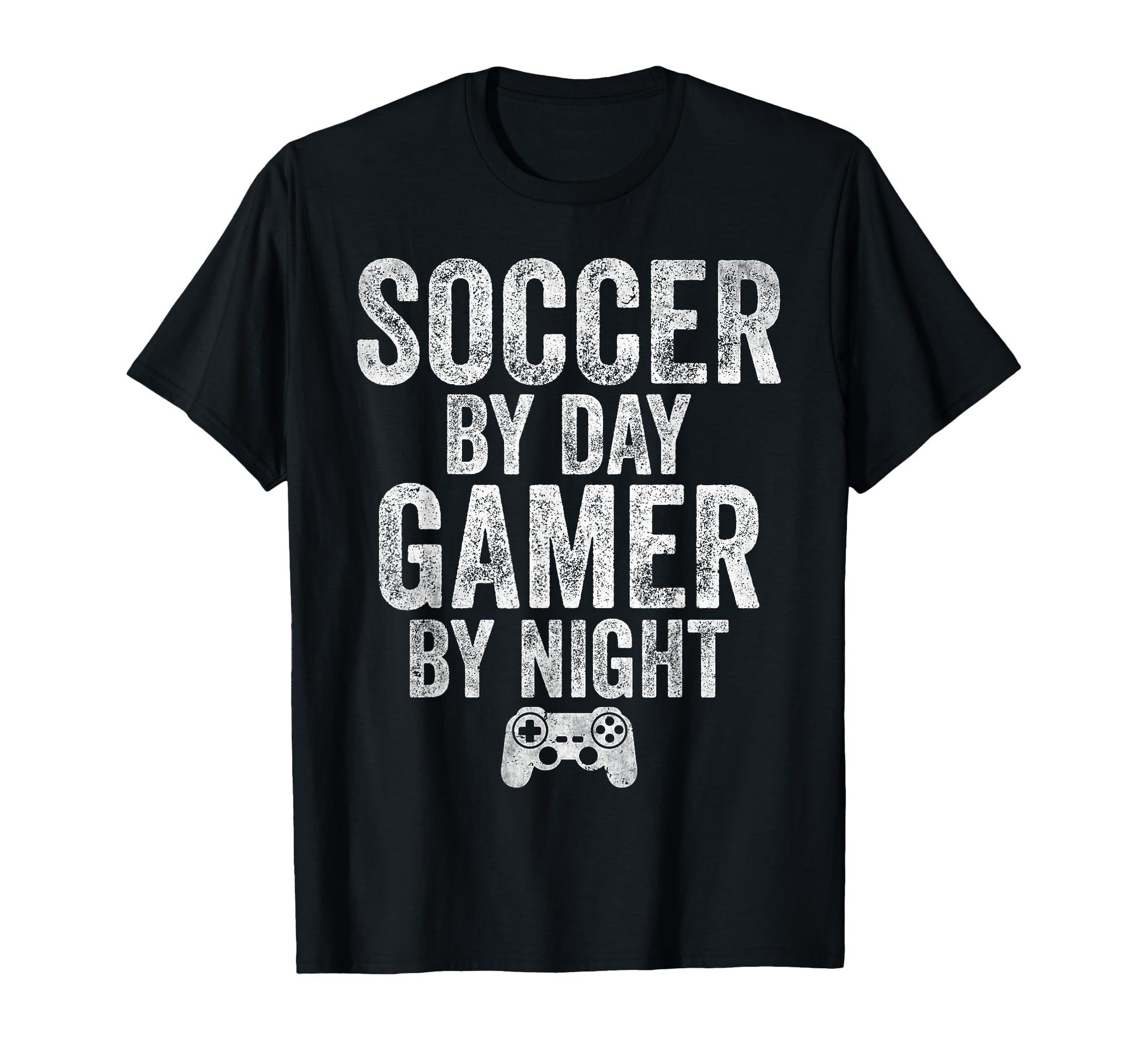 Funny Soccer Day Gamer Night Video T-Shirt - Fun Novelty Design Men Women - T-Shirt, Sweatshirt, Hoodie