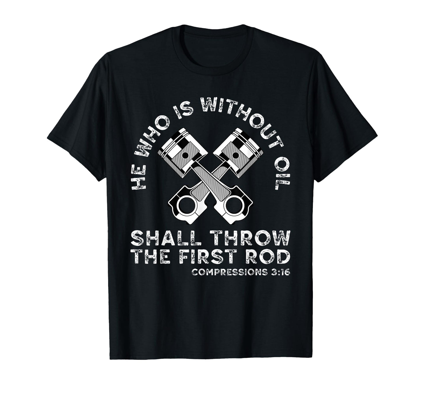 He Who Is Without Oil Shall Throw First T-Shirt - Streetwear Style Unisex - T-Shirt, Sweatshirt, Hoodie