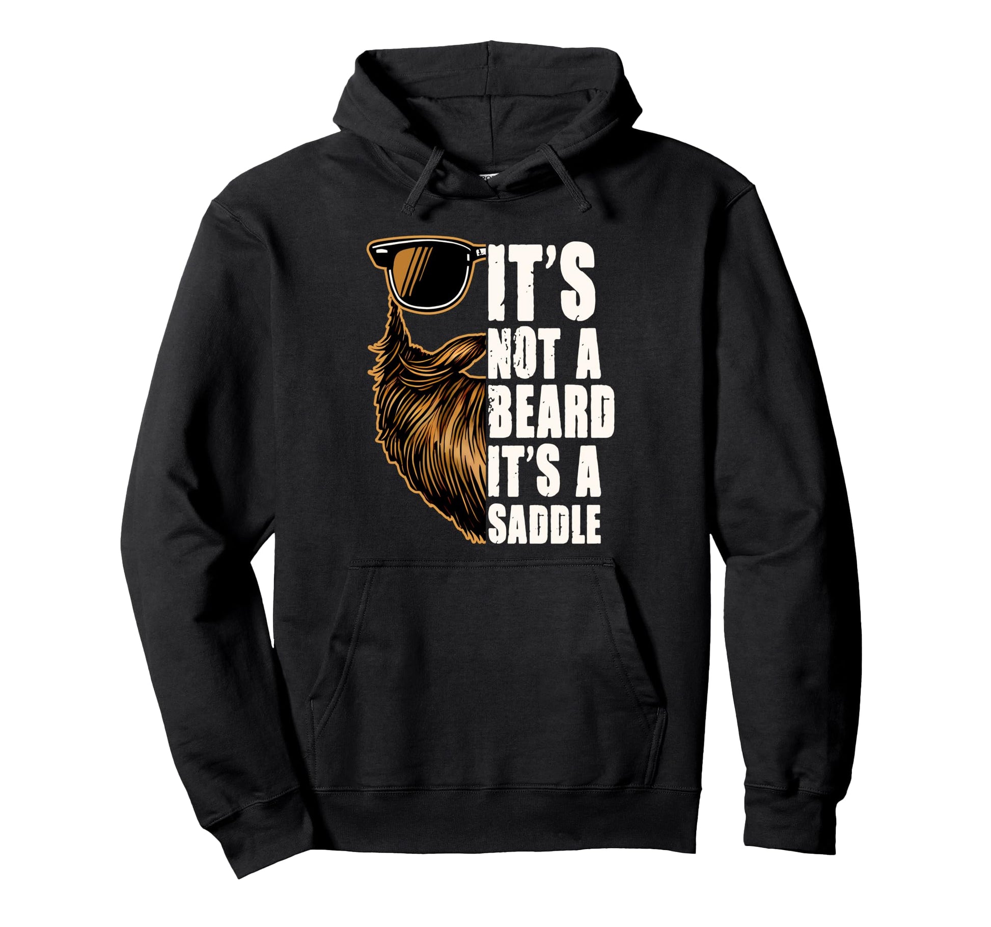Bearded Dad Fathers Day Its Not Beard Hoodie - Trendy Graphic Men Women - T-Shirt, Sweatshirt, Hoodie