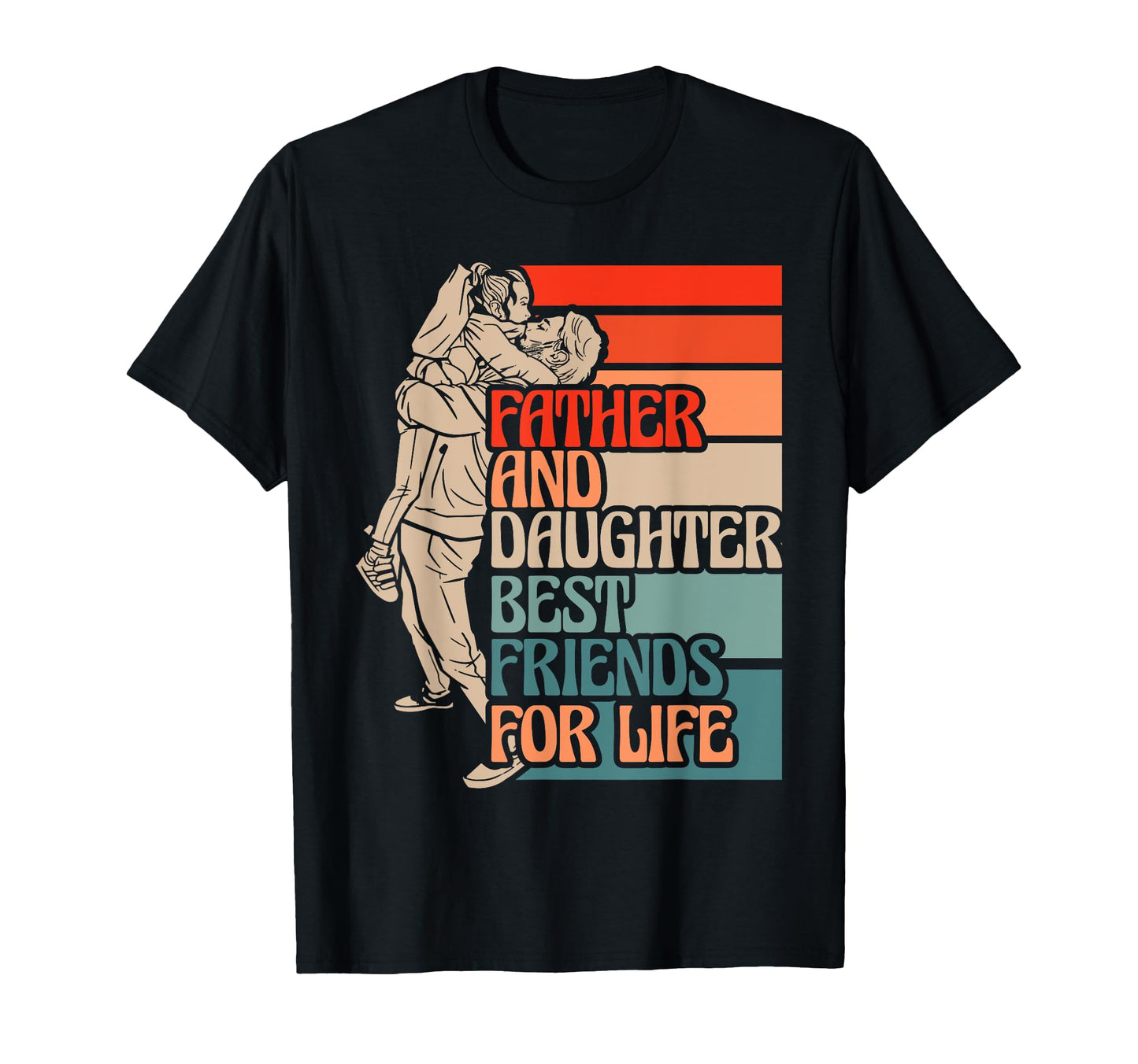 Father Daughter Matching Dad Life T-Shirt - Fun Novelty Design Men Women - T-Shirt, Sweatshirt, Hoodie